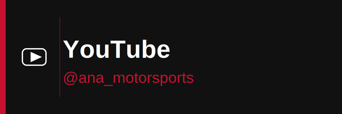 YouTube logo with the channel name '@ana_motorsports' on a black background.