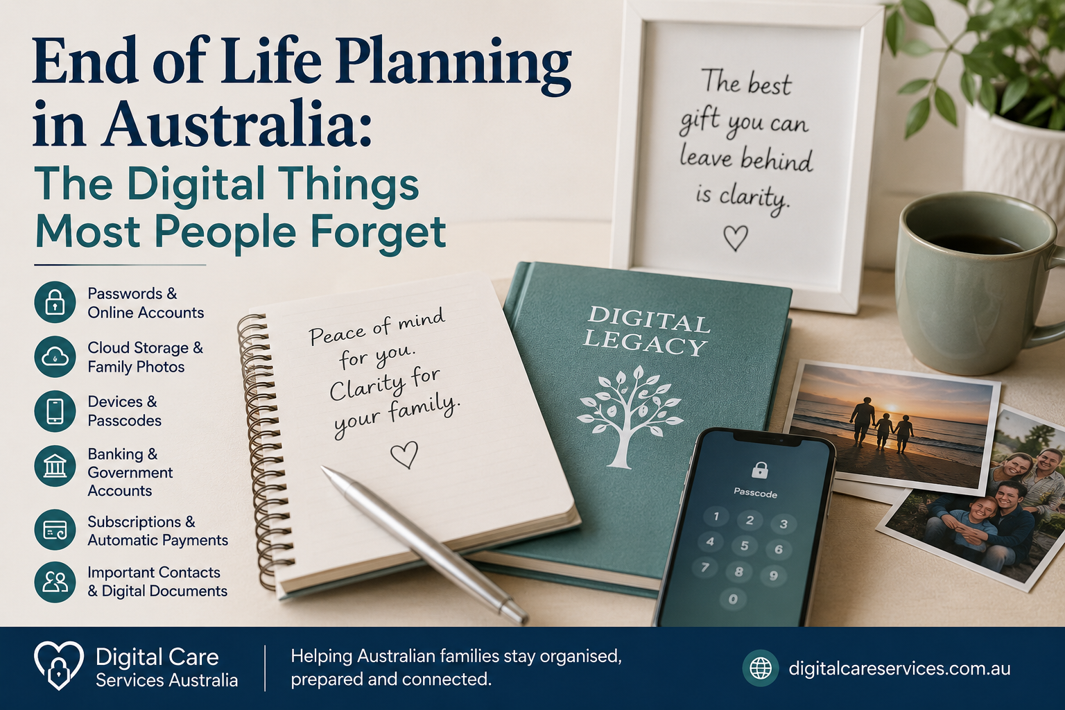 End of Life Planning in Australia: The Digital Things Most People Forget
