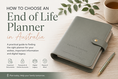 How to Choose an End of Life Planner in Australia
