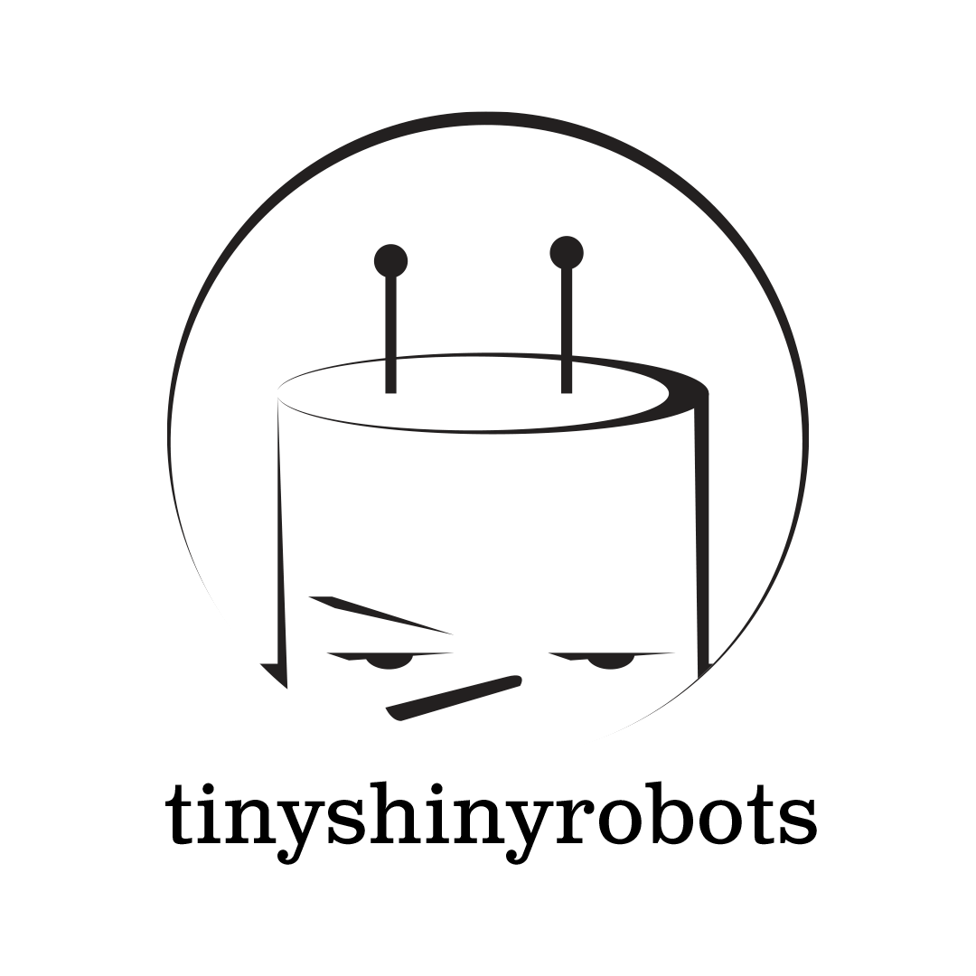 tinyshinyrobots (Copy)