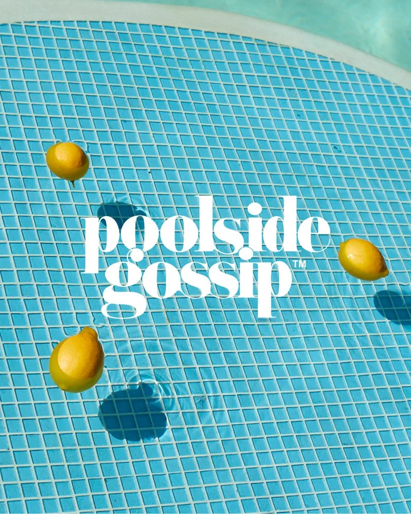 Poolside Gossip '26