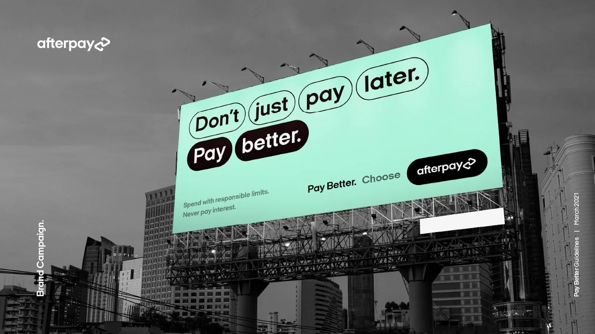 Afterpay Pay Better Campaign Creative — Chris Larcombe