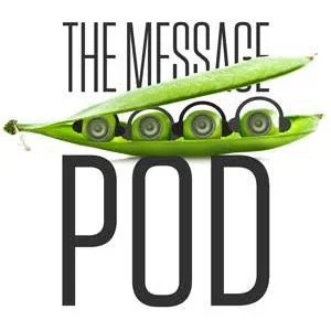 The Message Pod - Podcast