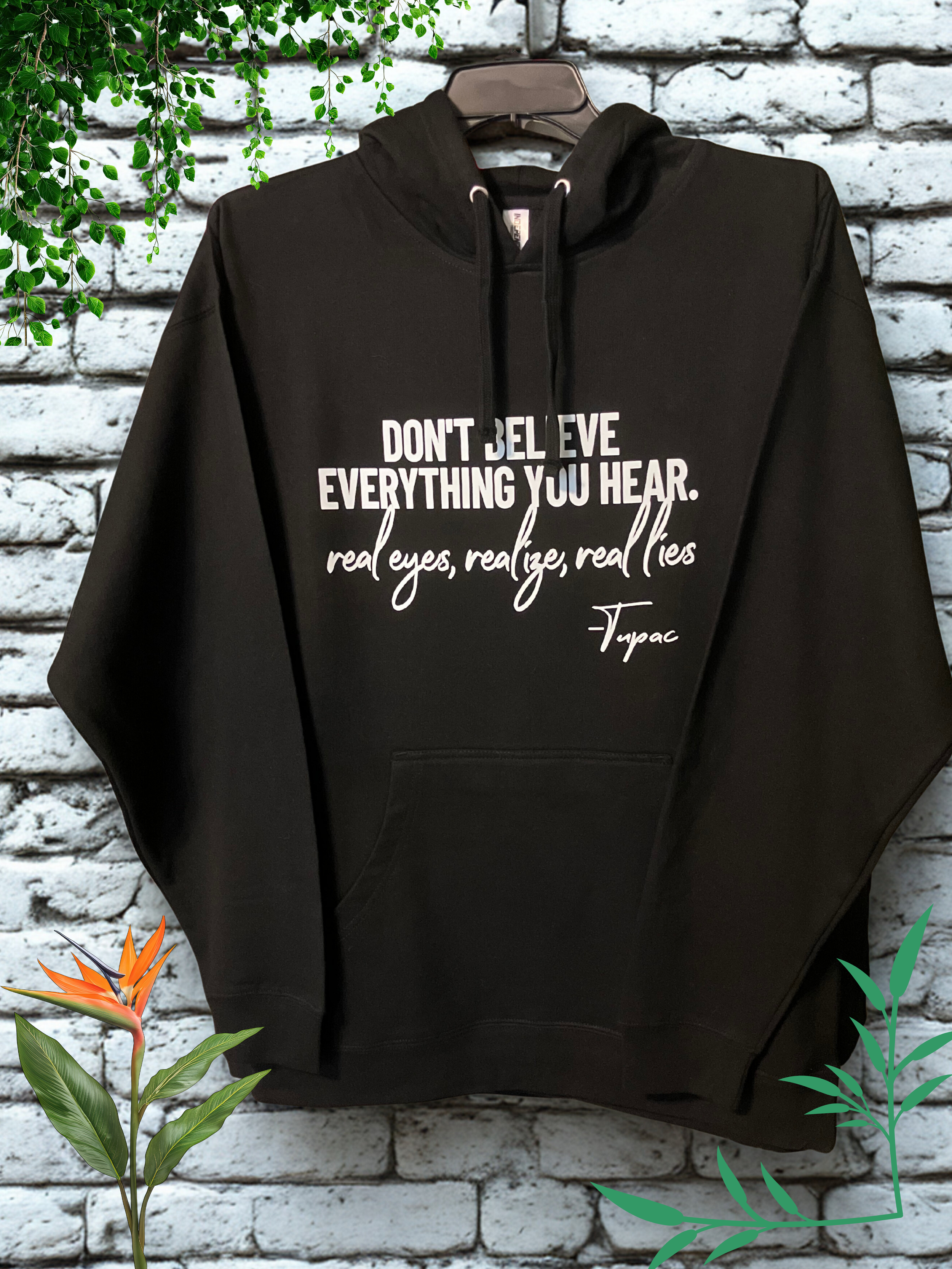 “Tupac Inspirational Quote Hoodie” XL