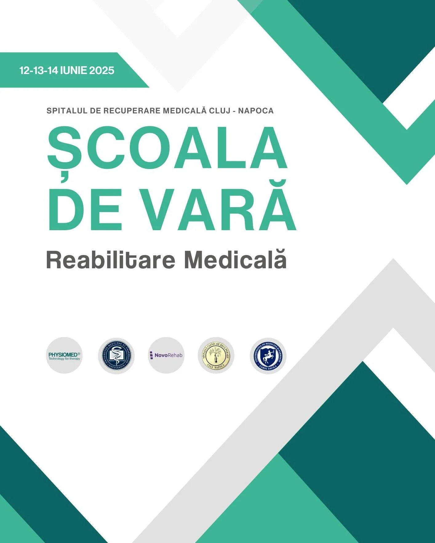 Event poster for a summer school on medical rehabilitation scheduled for June 12-14, 2025, at the Medical Recovery Hospital in Cluj-Napoca, Romania, with logos of supporting organizations at the bottom.