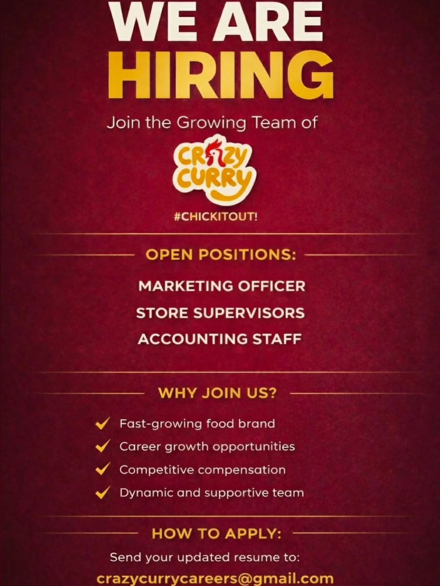 WE&rsquo;RE HIRING at Crazy Curry!

As we continue to expand and strengthen our operations, we&rsquo;re opening key positions for passionate, results-oriented and individuals who want to make an impact: 

We&rsquo;re opening opportunities for the fol
