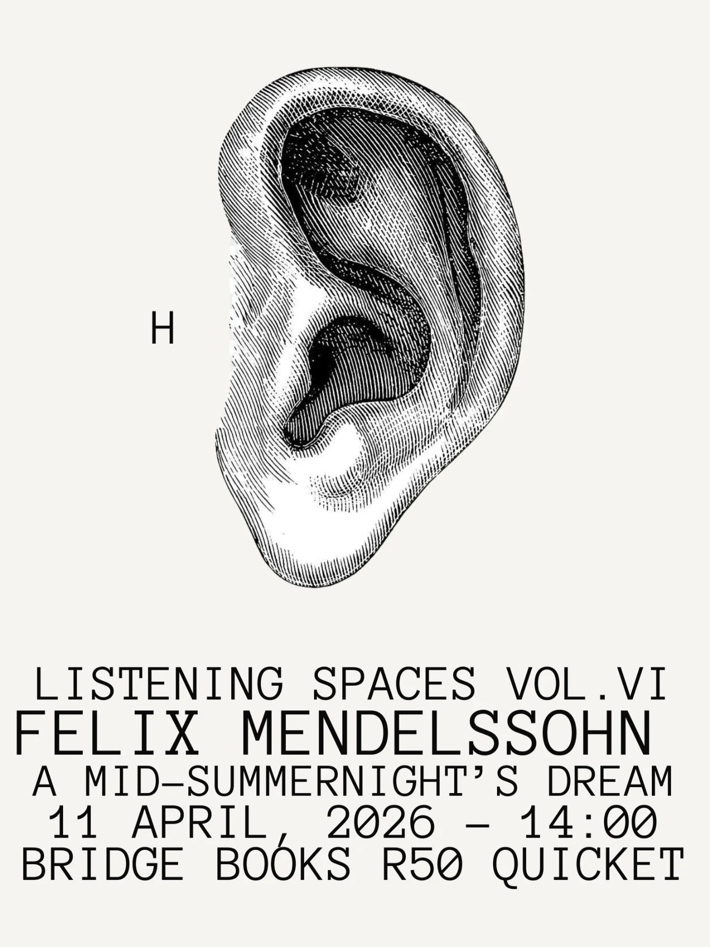 Listening Spaces Vol VI

Mendelssohn&rsquo;s A Midsummer Night&rsquo;s Dream. Magic, mischief, and surprises at every turn - celebrating the summer that&rsquo;s passed.
Small group. Real listening. Discussion after.
11 April, 14:00. Bridge Books, Mar