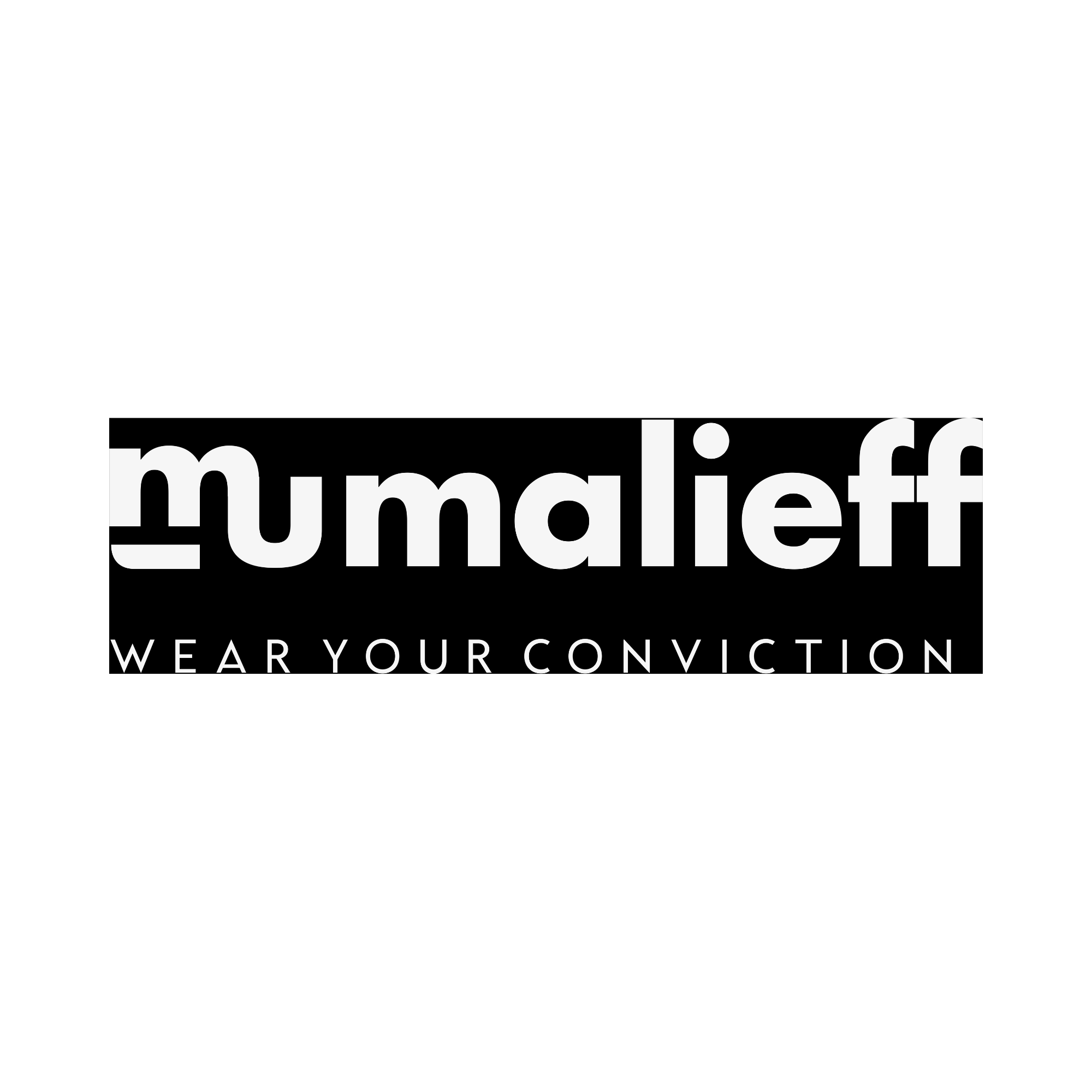 Mumalieff logo with tagline 'Wear Your Conviction' in black and white.