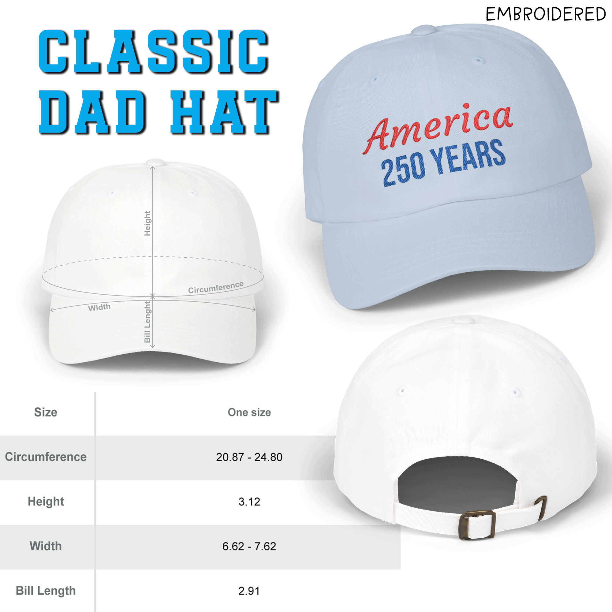 America 250 Years Embroidered Patriotic Dad Cap