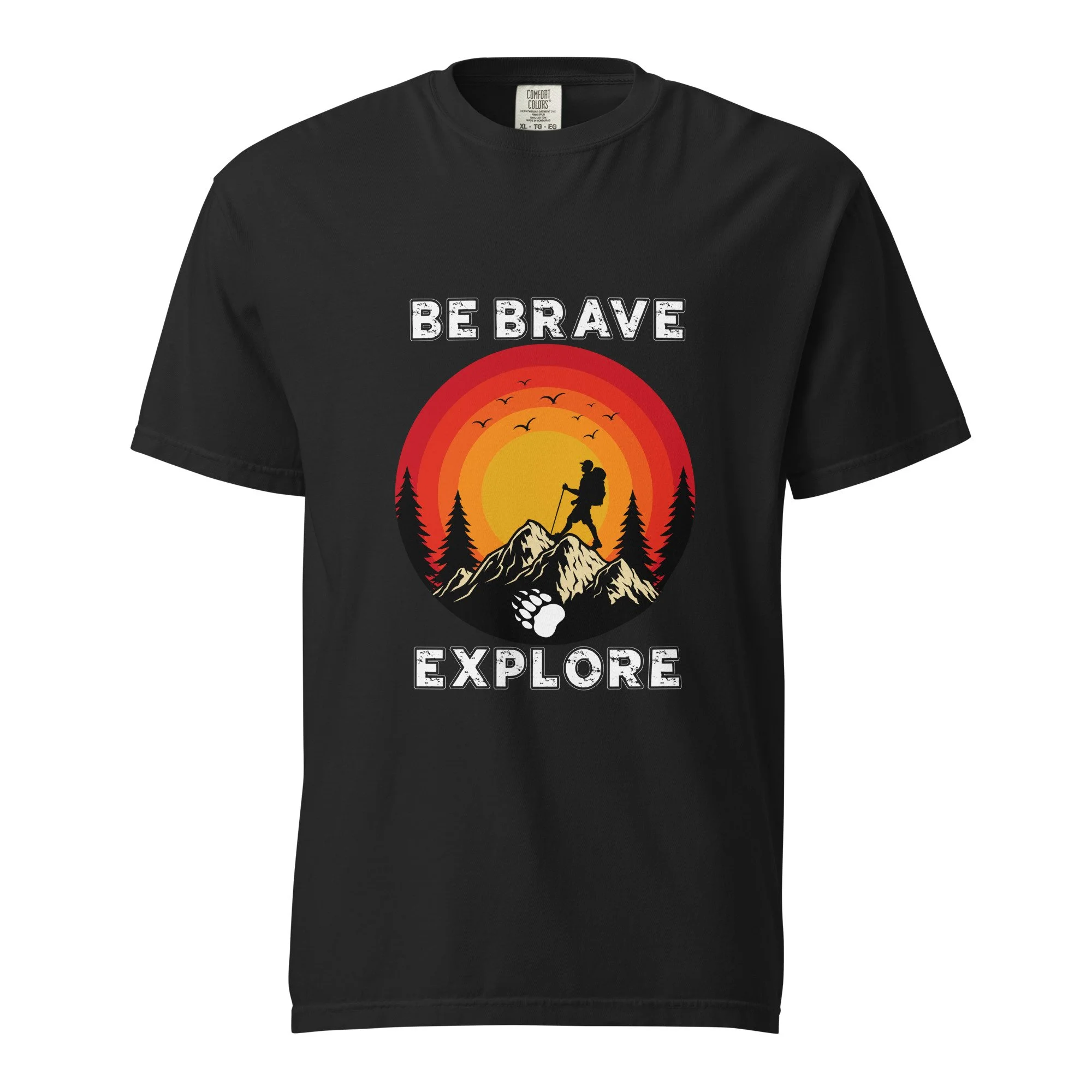 Be Brave Explore Comfort Colors Tee