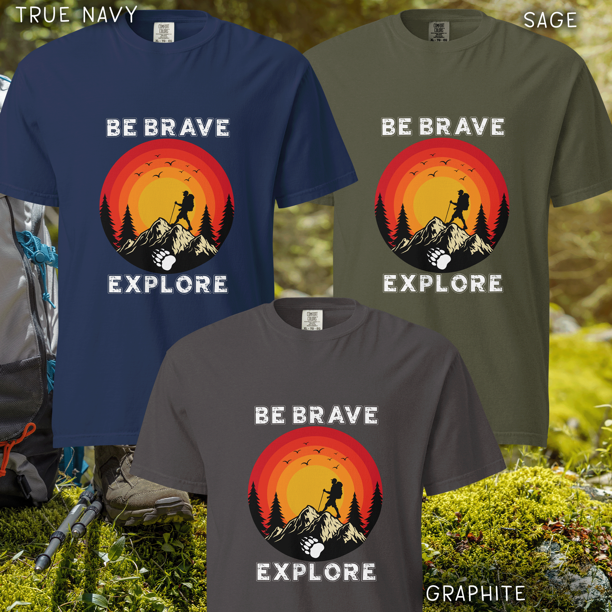 Be Brave Explore Comfort Colors Tee