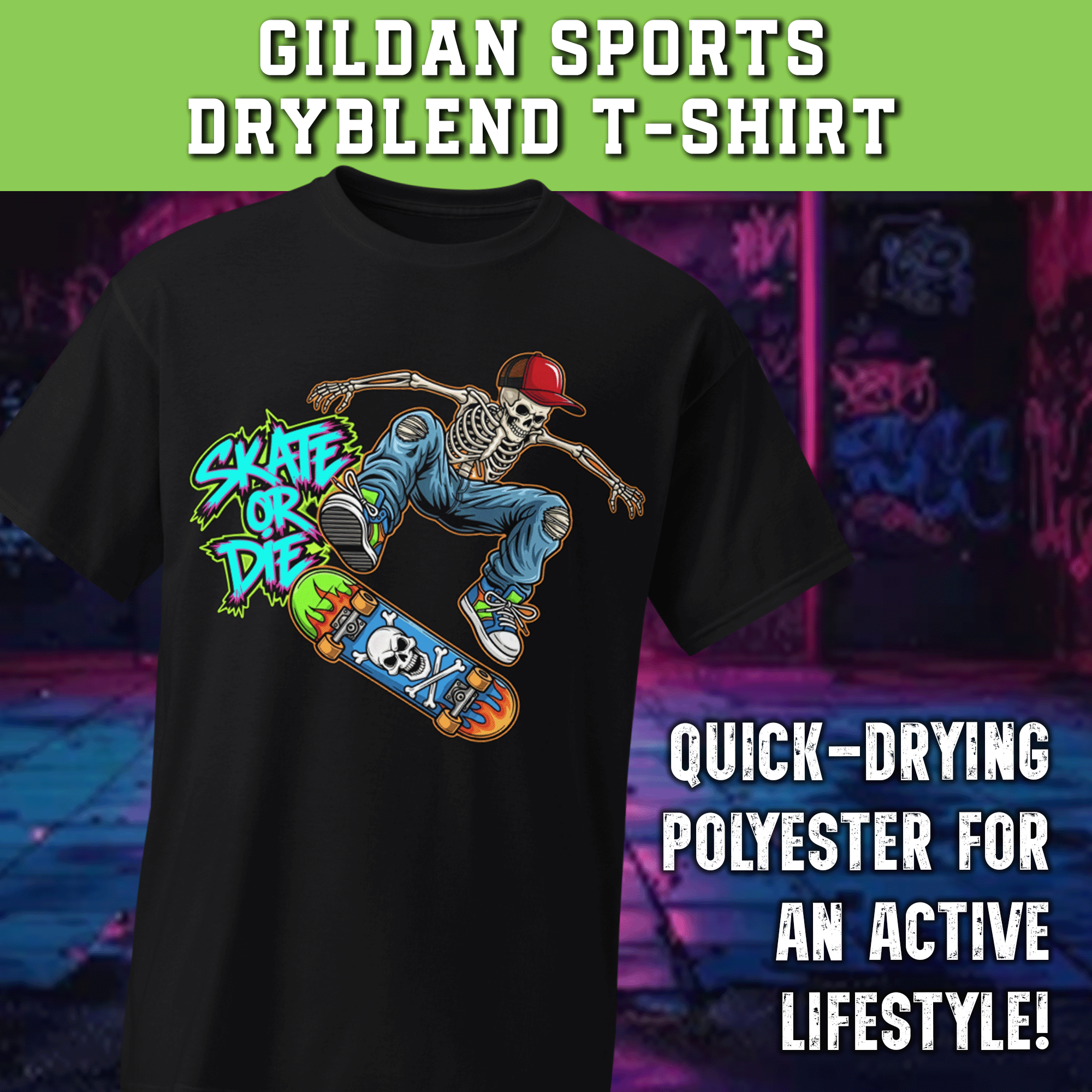 Skate or Die Skeleton Dude DryBlend® T-Shirt