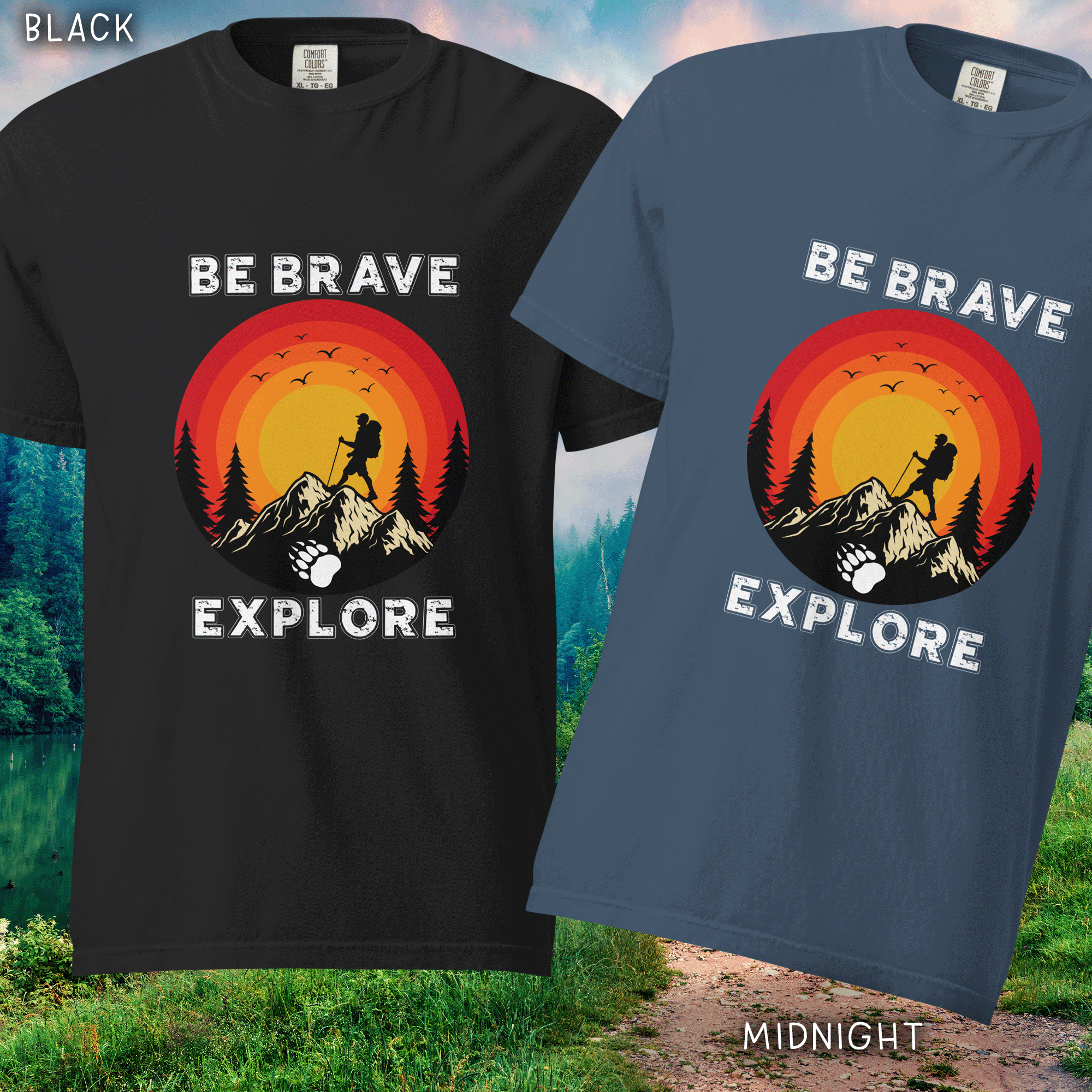 Be Brave Explore Comfort Colors Tee