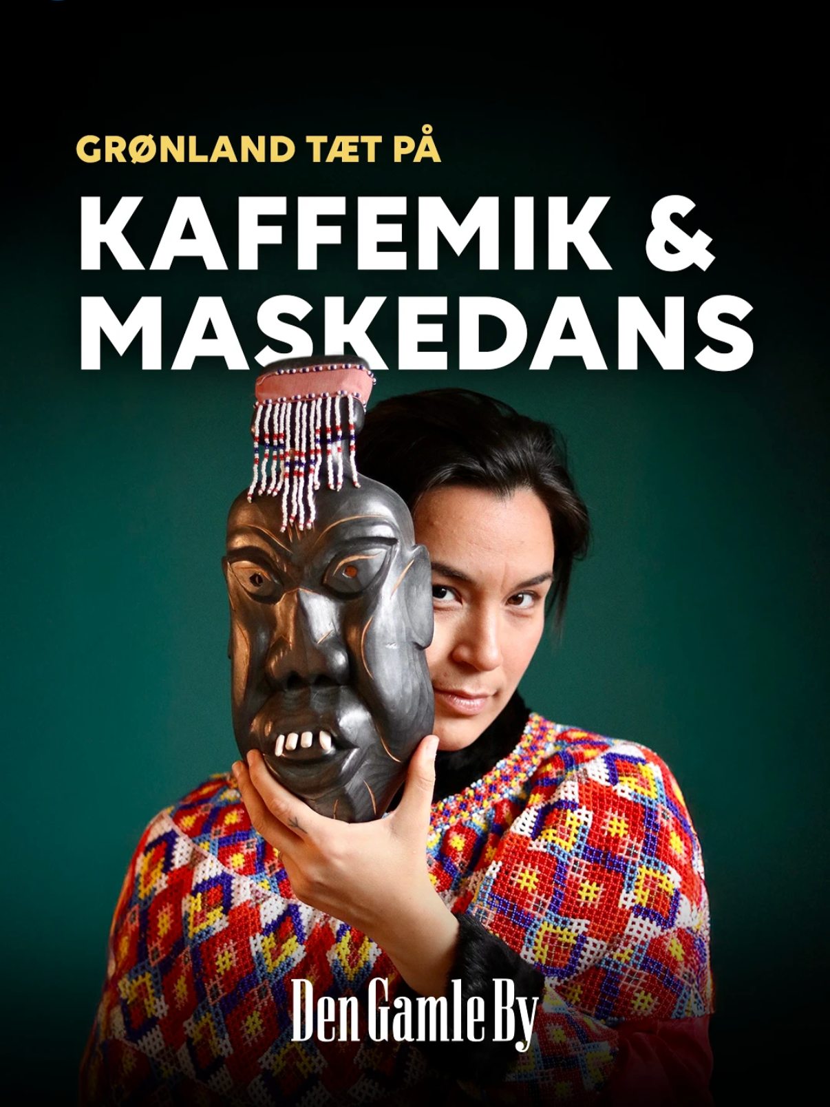 Reklame for den Gamle by i Aarhus, for Kaffemik. Josepha Kuitse Kunak Thomsen AKA Child of the arctic, med maske, i grønlandsk national dragt. 