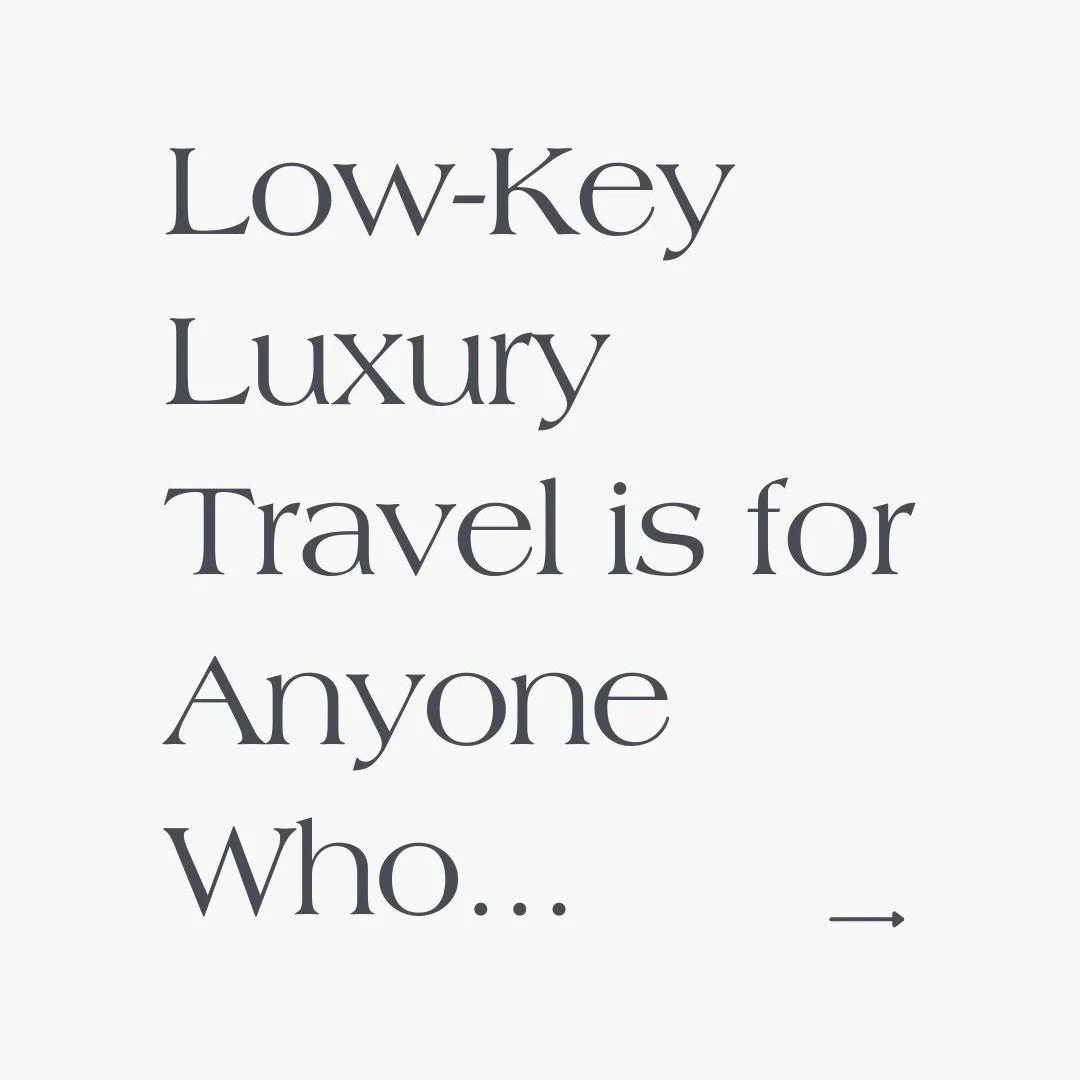 Low-key luxury travel is about finding places that quietly get everything right.

Beautiful spaces.
Thoughtful hospitality.
Comfort that doesn&rsquo;t need to announce itself.

If that sounds like your kind of travel, you&rsquo;re in the right place.