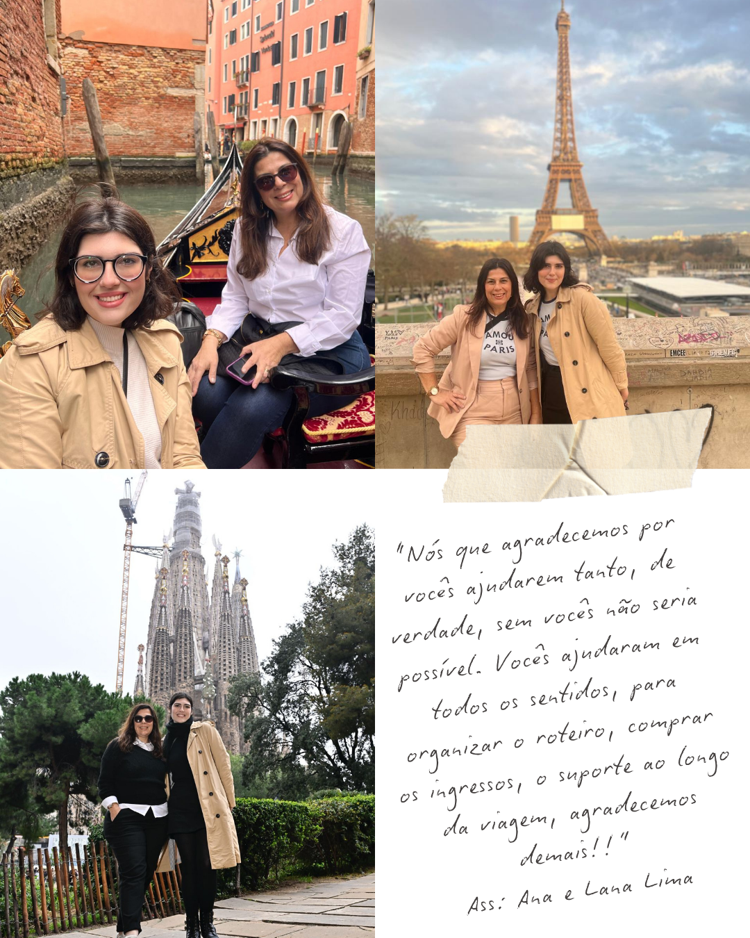 Feedback  da Lana e Ana na França, Barcelona e Itália. 