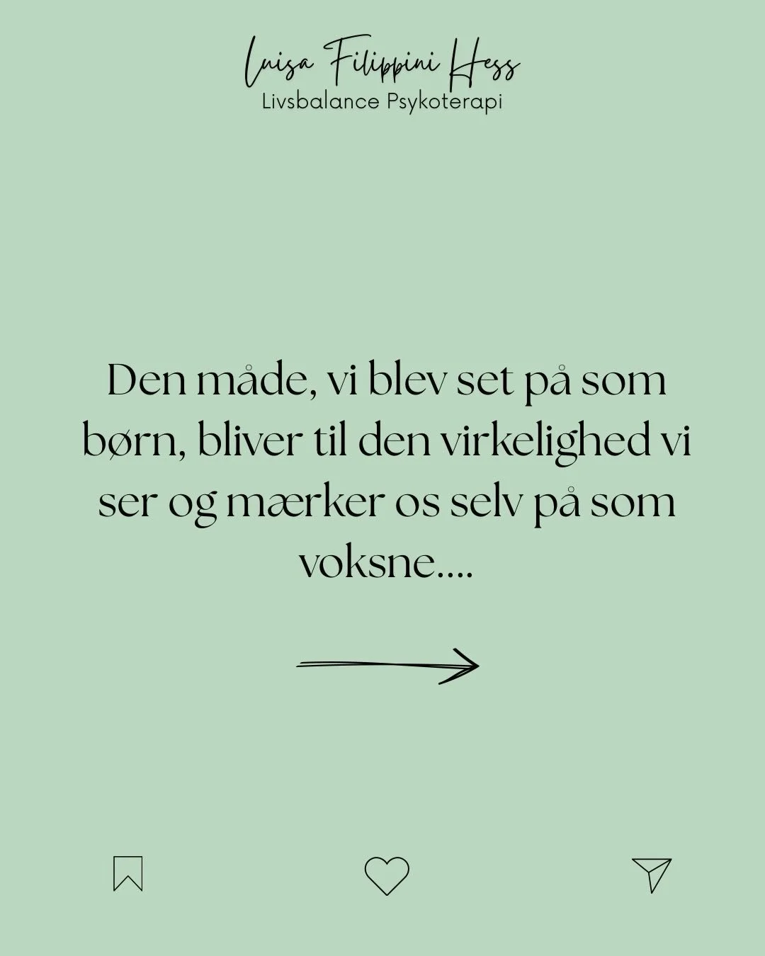 Mange af de mest grundl&aelig;ggende forestillinger, vi har om os selv, blev ikke skabt i voksenlivet. 

De blev formet i relationerne til de mennesker vi var afh&aelig;ngige af som b&oslash;rn.

N&aring;r et barn gentagende gange bliver m&oslash;dt 