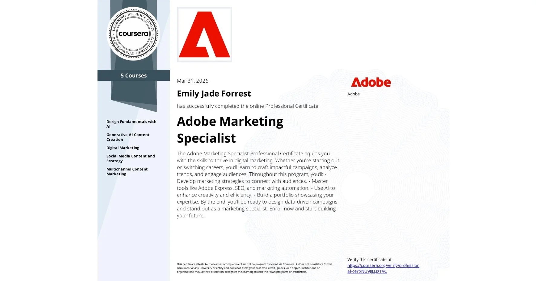 Digital certificate for Emily Jade Forrest for completing an Adobe Marketing Specialist course on Coursera, dated March 31, 2026, featuring the course title, description, and verification link.