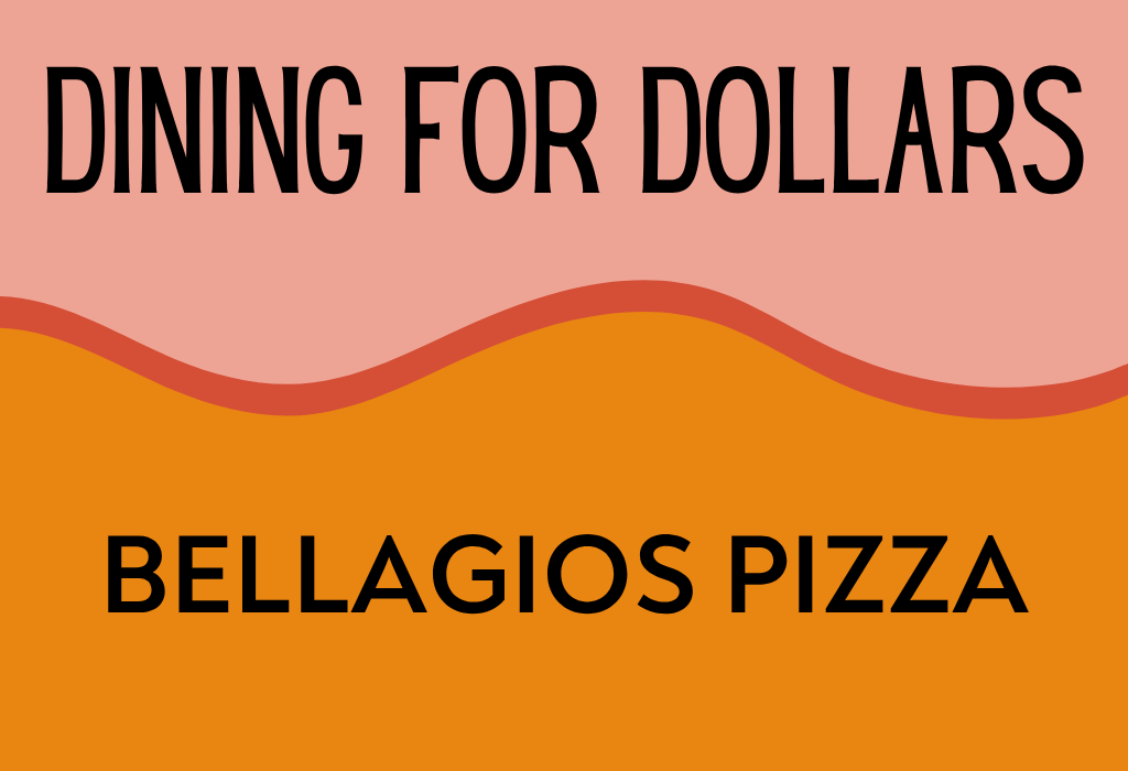 Dining for Dollars at Bellagio's Pizza (West Linn)