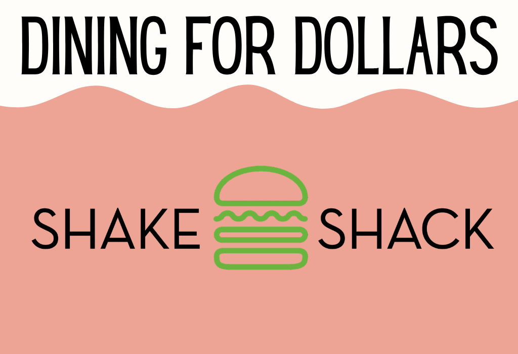 Dining for Dollars at Shake ShacK (TIGARD)