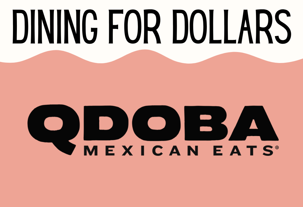 Dining for Dollars at Qdoba (Tigard)