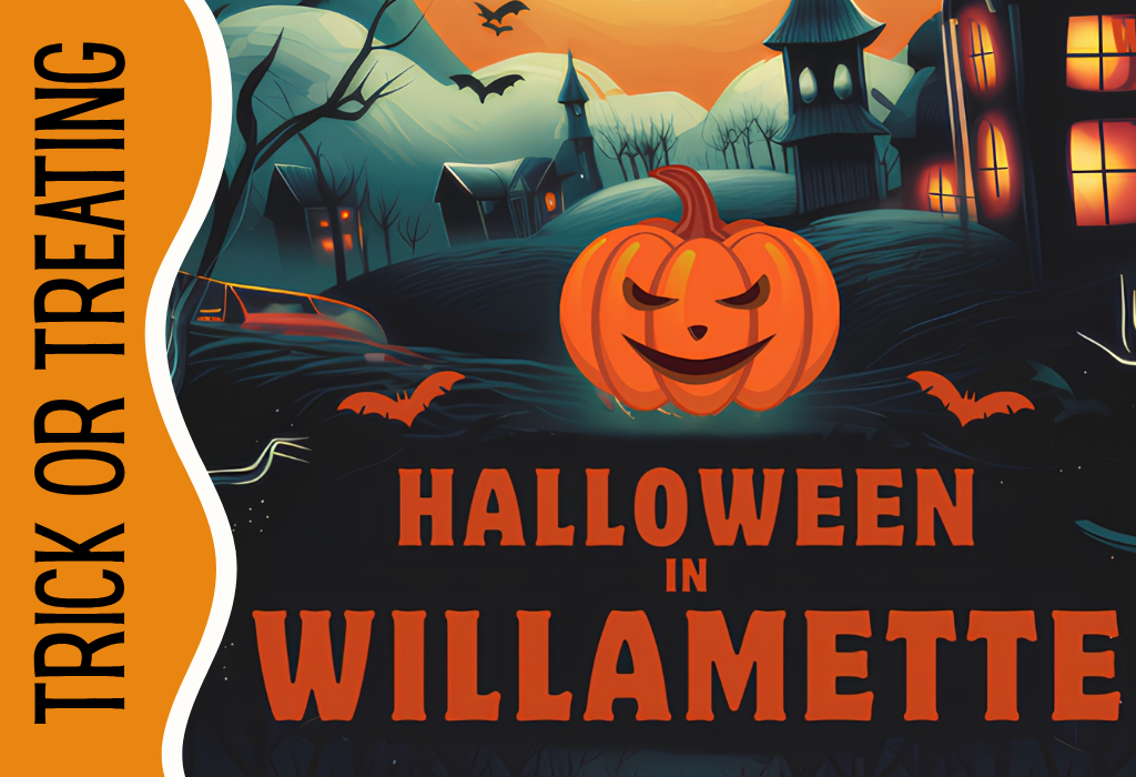 Trick-or-Treat: Halloween in Willamette 