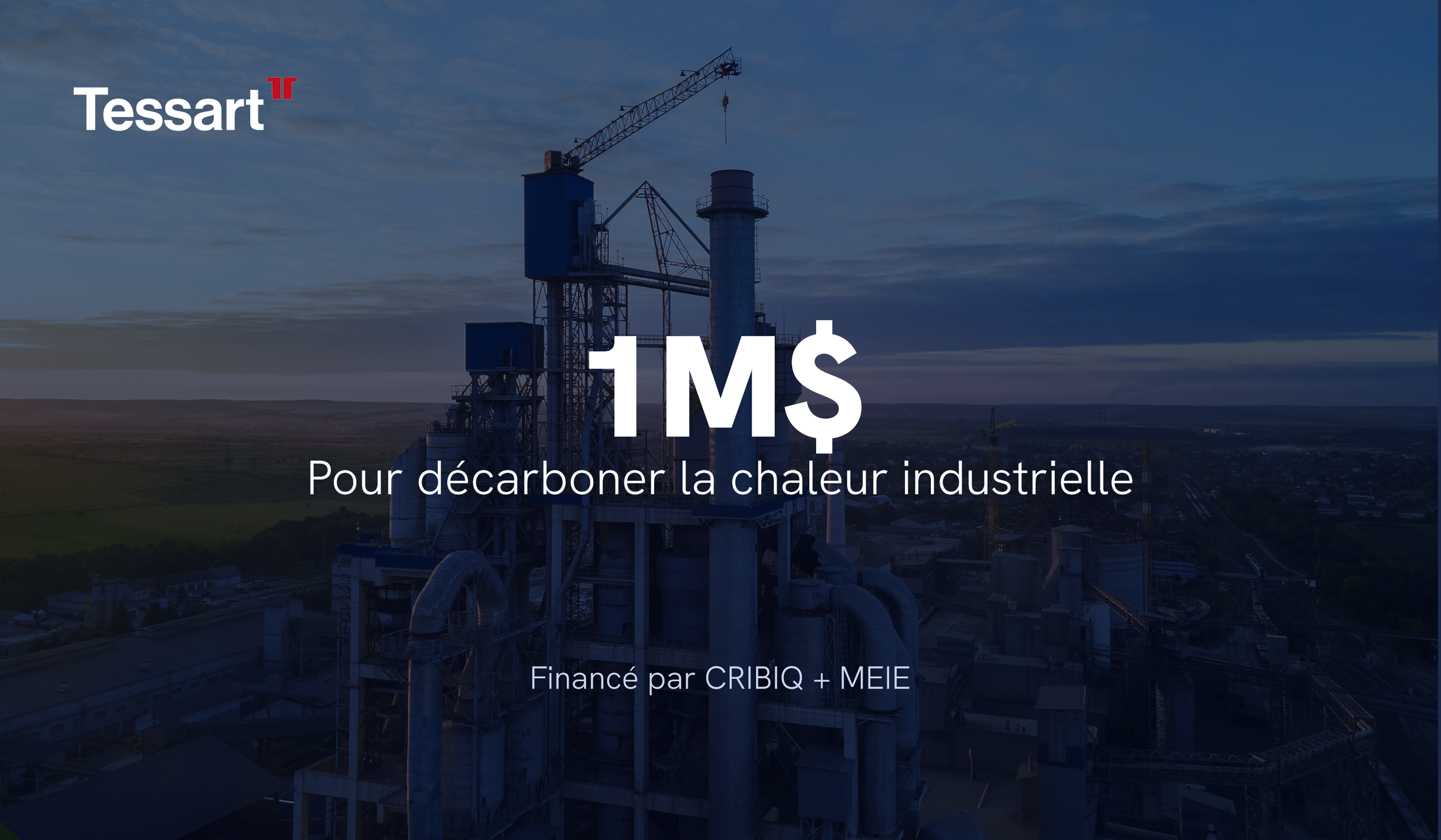 Tessart Énergies obtient un financement de 1 M$ du CRIBIQ et MEIE