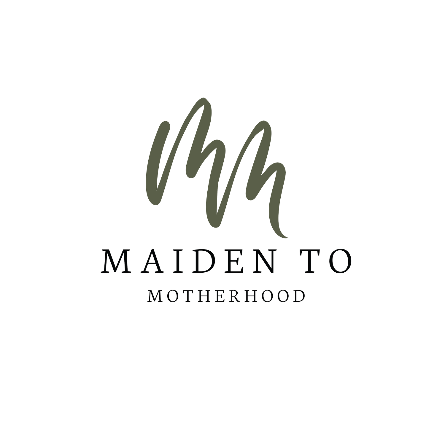 Maiden to Motherhood