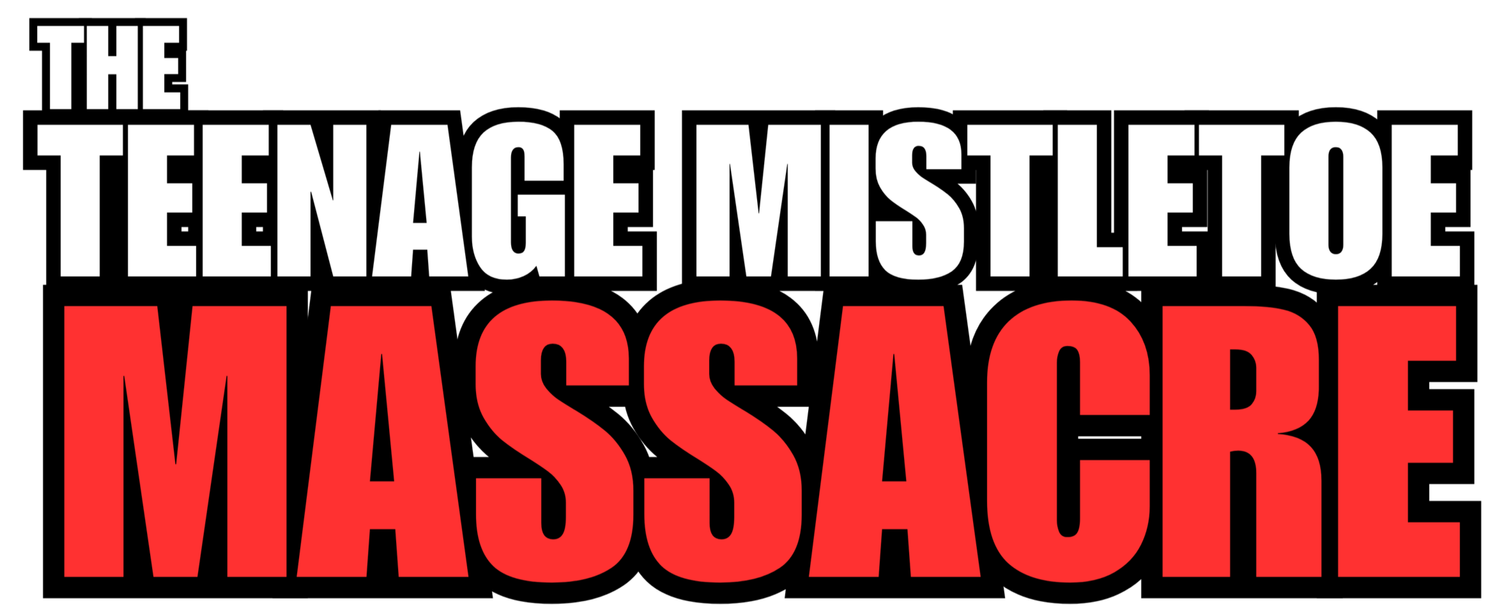 The Teenage Mistletoe Massacre Movie