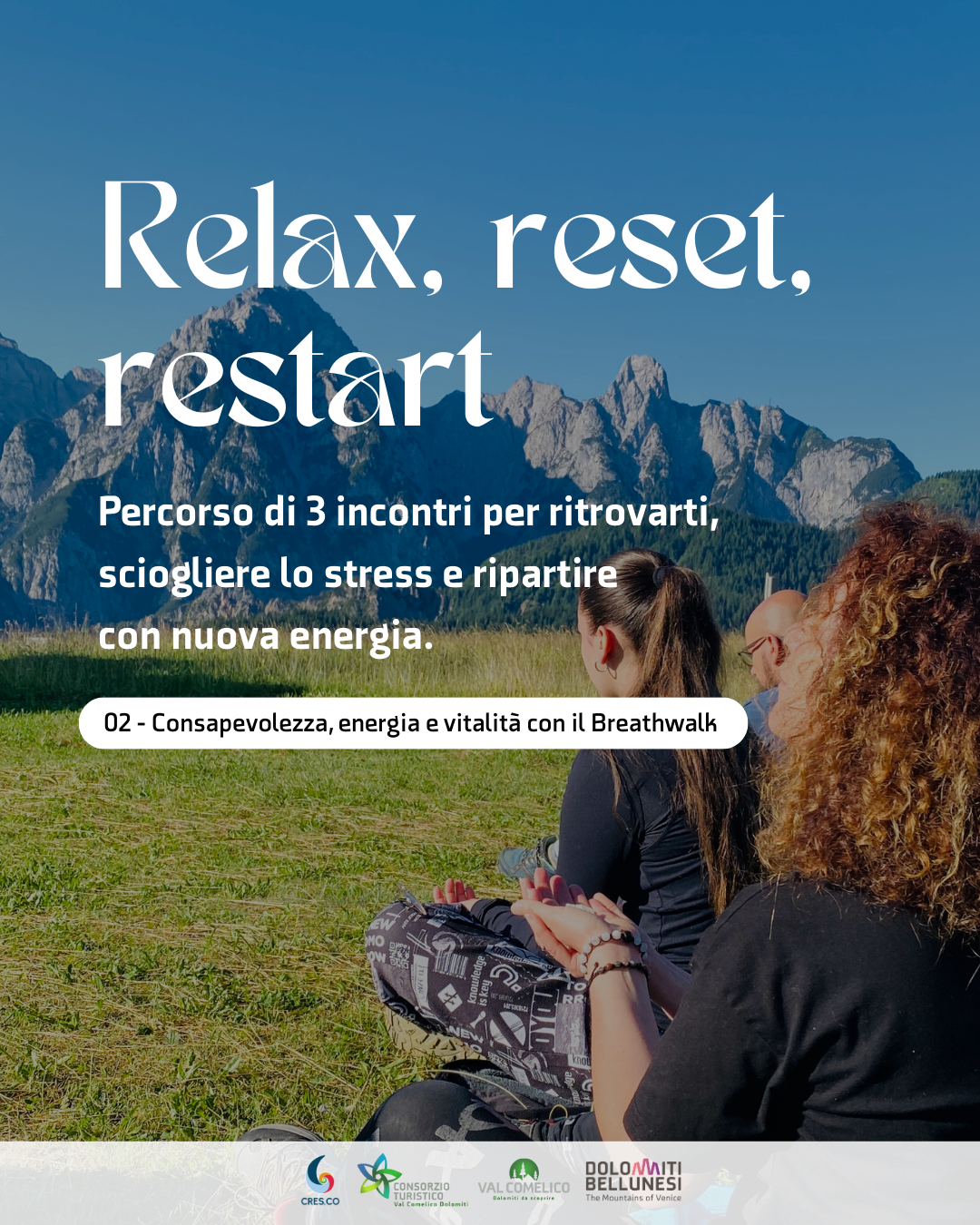 Relax, Reset, Restart (2/3)