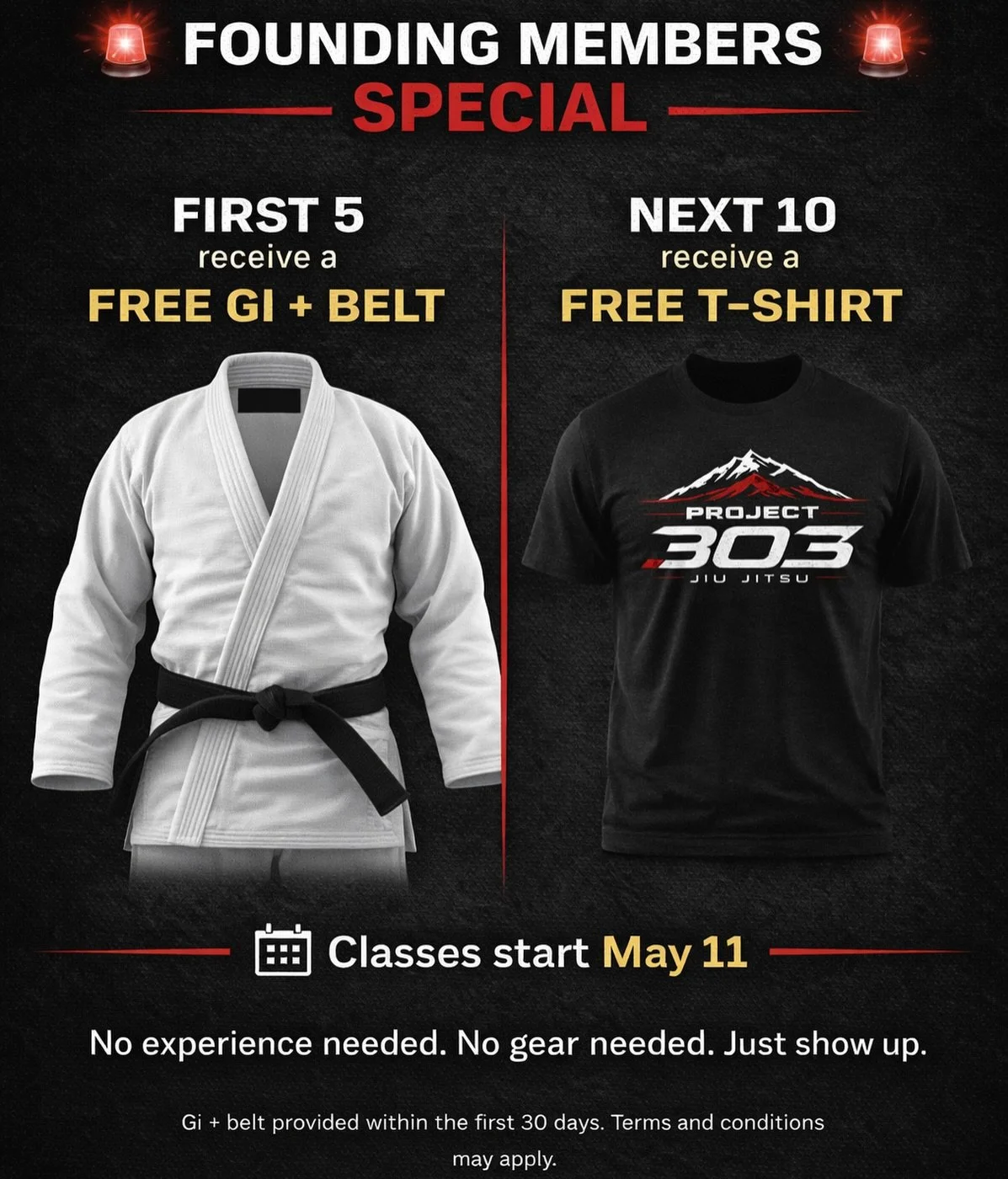 🚨 FOUNDING MEMBERS SPECIAL 🚨NOW THROUGH MAY 10th! 

We&rsquo;re opening the doors at Project 303 Jiu Jitsu May 11th

🥋 First 5 enrolled receive a FREE gi + belt
👕 Next 10 enrolled receive a FREE Project 303 t-shirt
👊 Smaller class sizes = more c