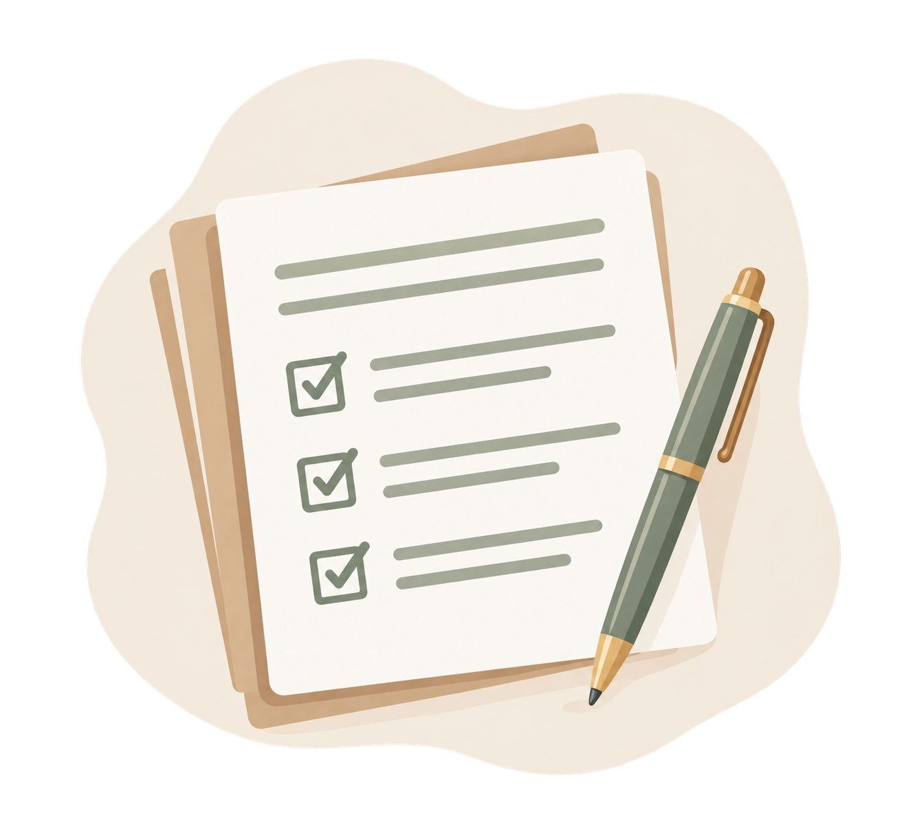 A checklist with three checked-off items, a pen resting beside it, and a background of layered papers.