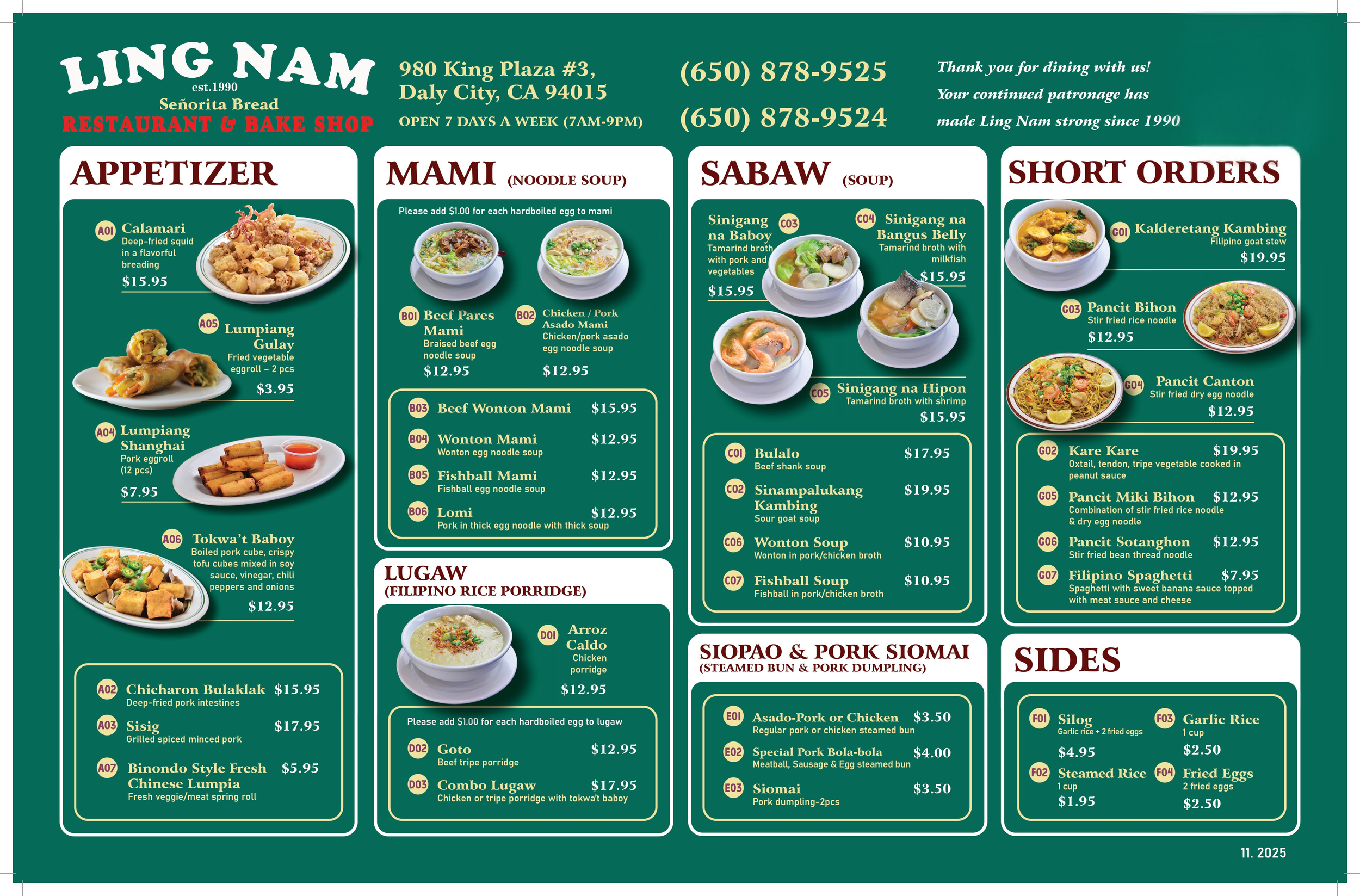Menu from Ling Nam restaurant and bake shop featuring appetizer options like calamari and lumpiang gulay, noodle soups such as beef pares and chicken pork asado, various soups including tamarind broth with shrimp and pork, short orders like Filipino goat stew and stir fried rice noodles, sides like garlic rice and fried eggs, with contact information and location in Daly City, California.