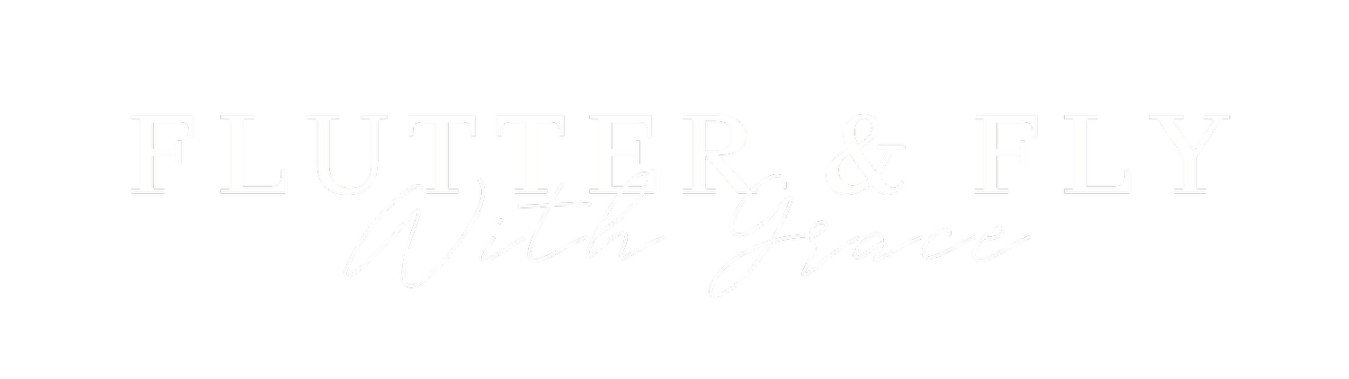 Flutter &amp; Fly With Grace