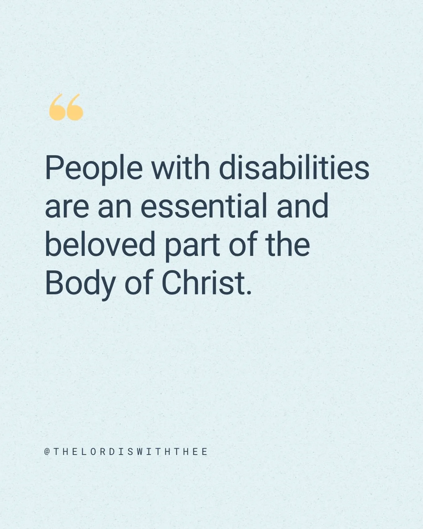 Our neighborhoods, schools, families, workplaces and churches are better when individuals with disabilities are included. 

If you or someone you love experiences disability, we are glad you are here. 

We need you in our communities. 

We hope you w