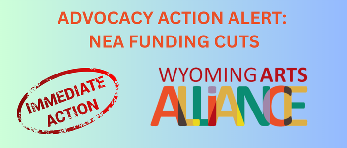 ACTION ALERT: NEA FUNDING