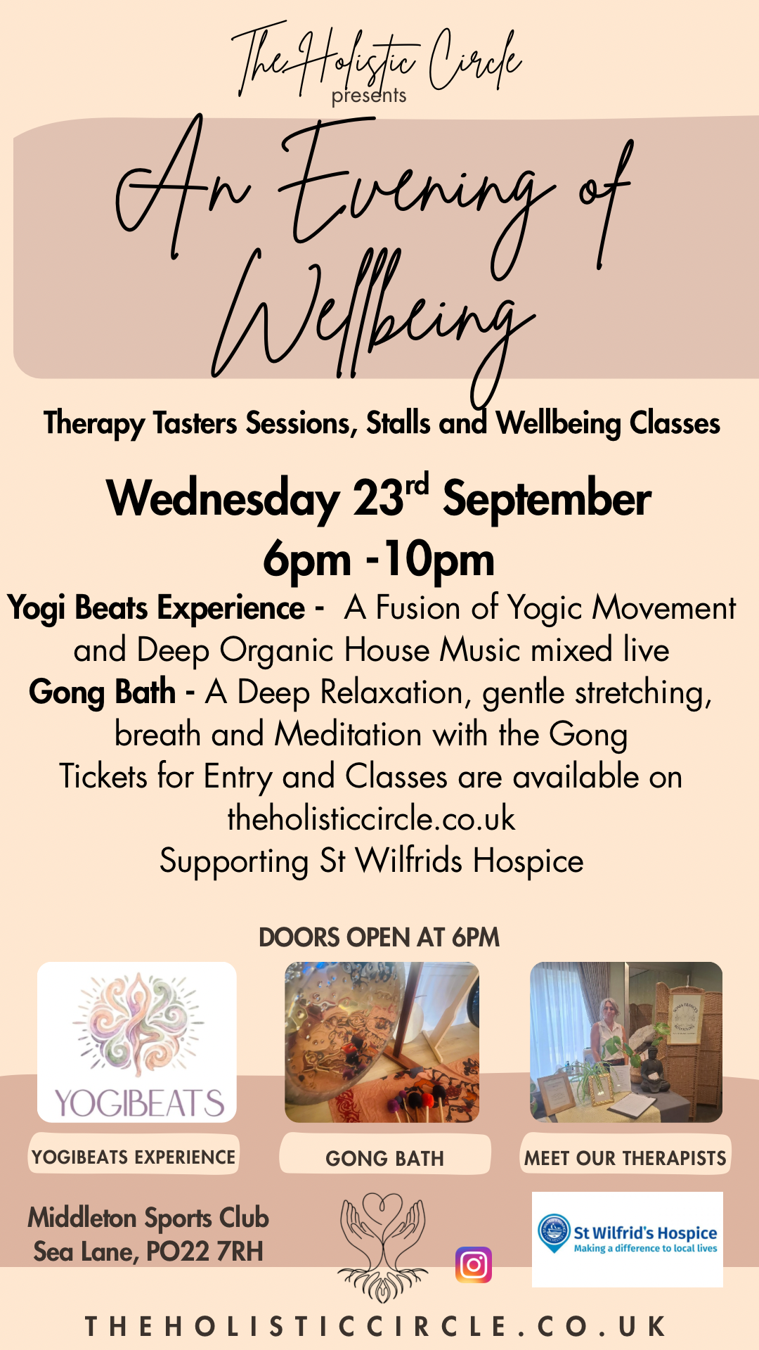 An event flyer titled "An Evening of Wellbeing" presented by The Holistic Circle. It details therapy tasters, stalls, and wellbeing classes scheduled for Wednesday, September 23rd, from 6pm to 10pm at Middleton Sports Club, Sea Lane, PO22 7RH. Features include Yogi Beats Experience with organic house music, a gong bath for relaxation, and a supporting charity, St Wilfrids Hospice. The flyer includes logos and images related to the event.