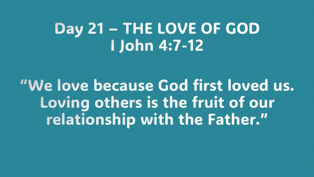 Day 21 – THE LOVE OF GOD