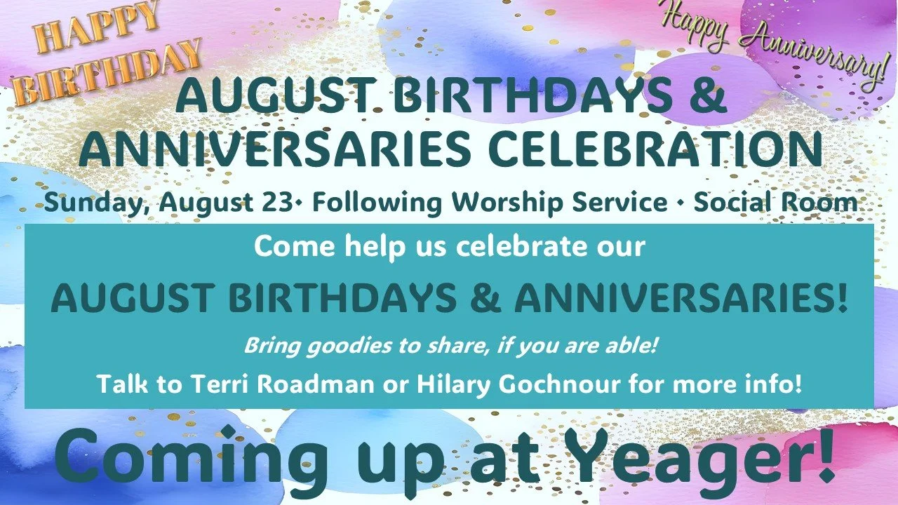 August Birthdays and Anniversaries Celebration