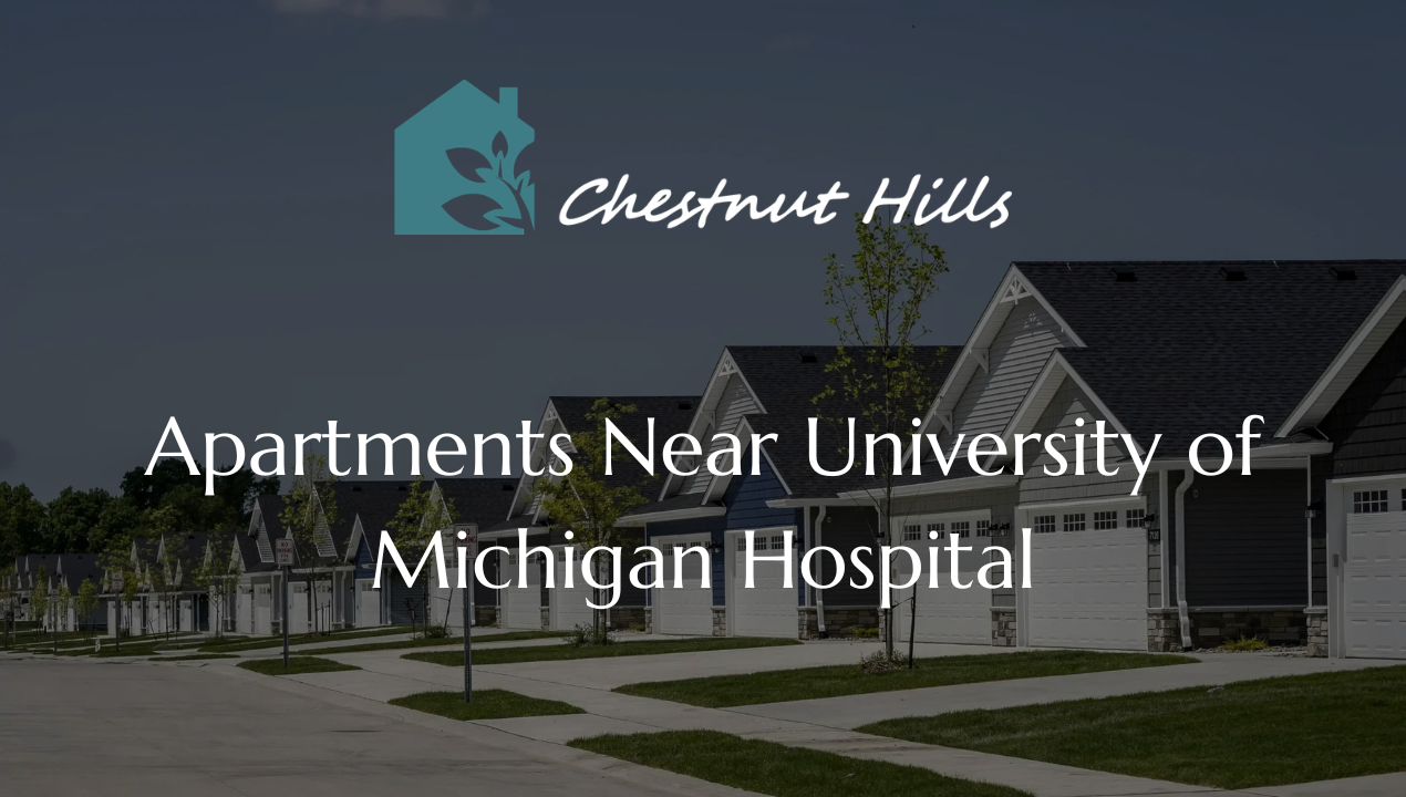 Apartments Near University of Michigan Hospital, Just 7 Miles Away