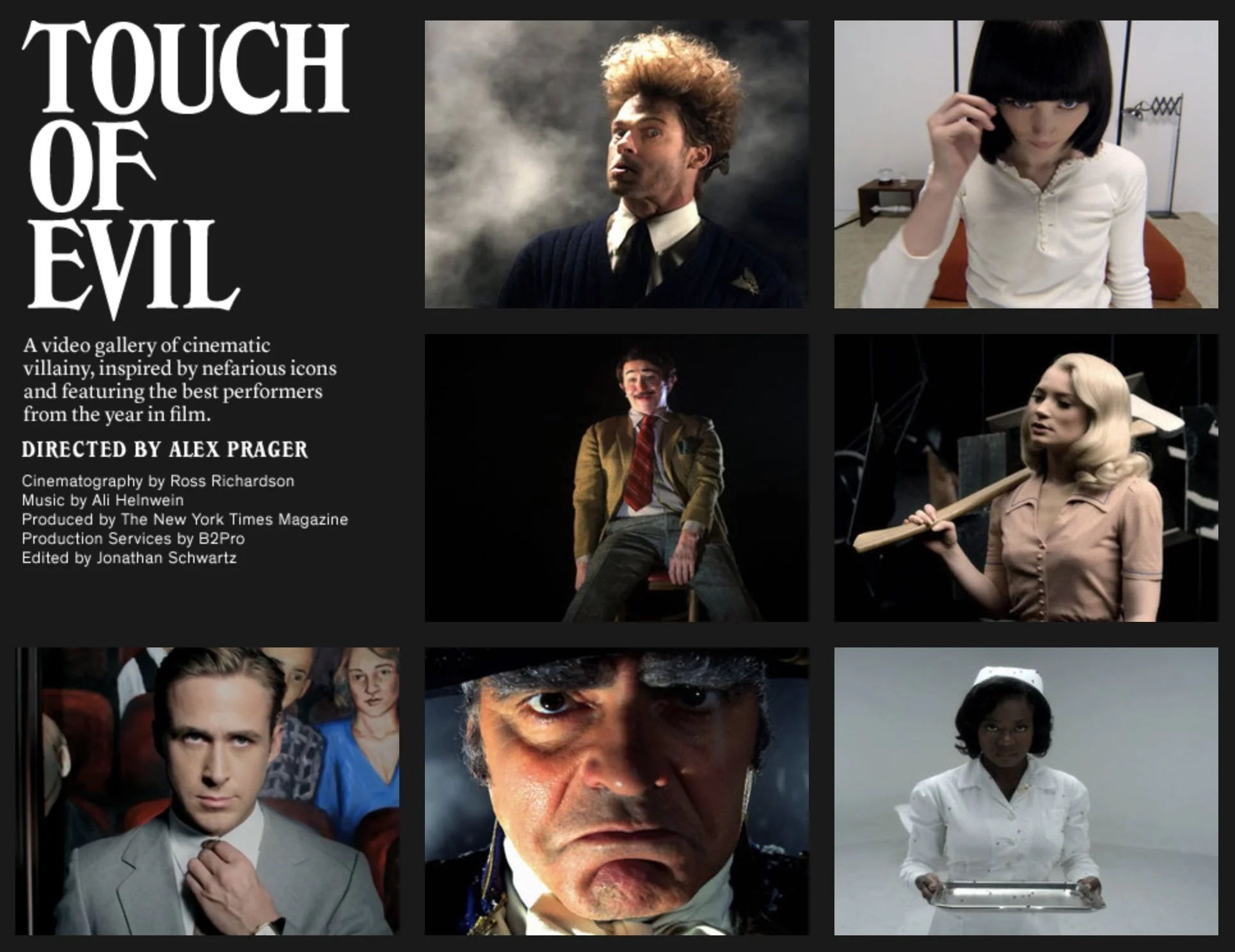 Supported production for Alex Prager’s Emmy Award–winning Touch of Evil, a New York Times film series featuring leading actors across cinema and television.