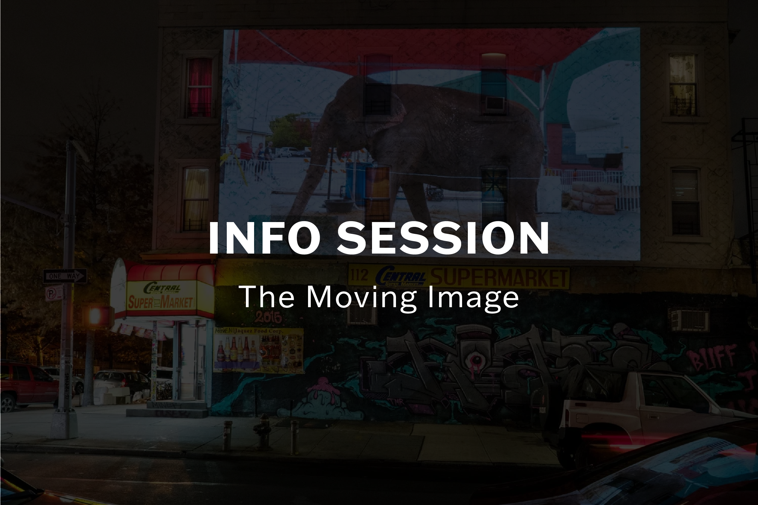 Info Session: The Moving Image