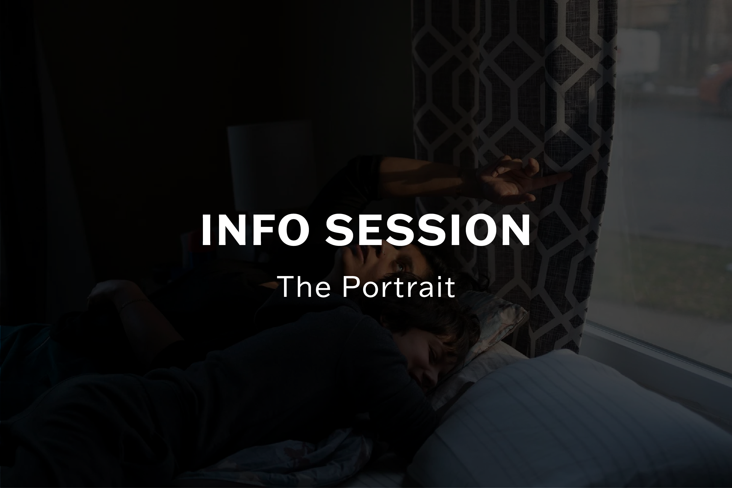 Info Session: The Portrait