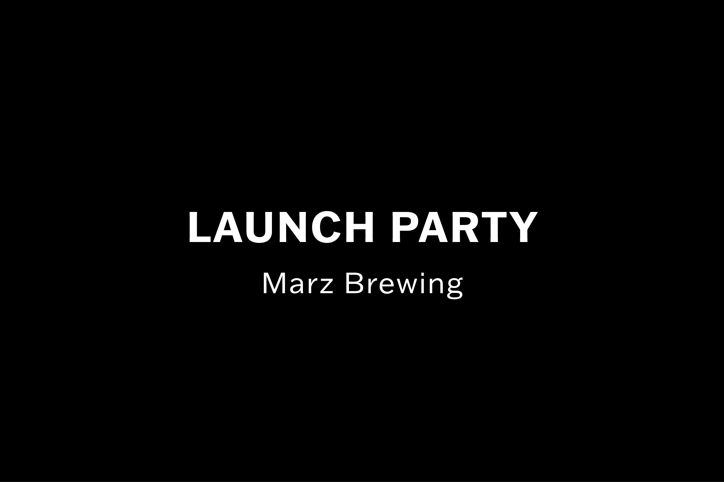 Launch Party