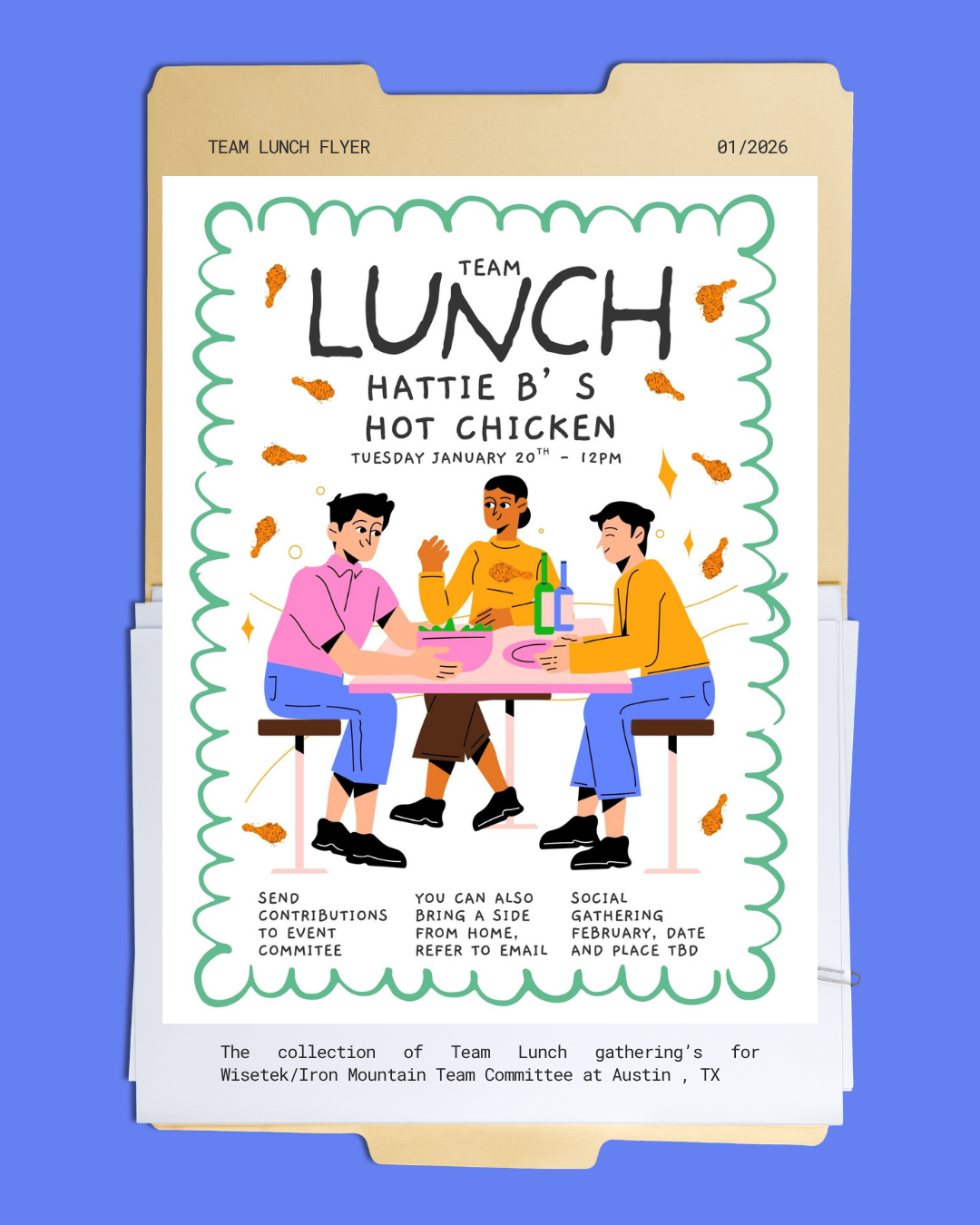 Colorful flyer for a team lunch event with an illustration of three people eating hot chicken at a table, surrounded by chicken drumsticks. The flyer includes details about the date, time, and how to contribute or bring a side.