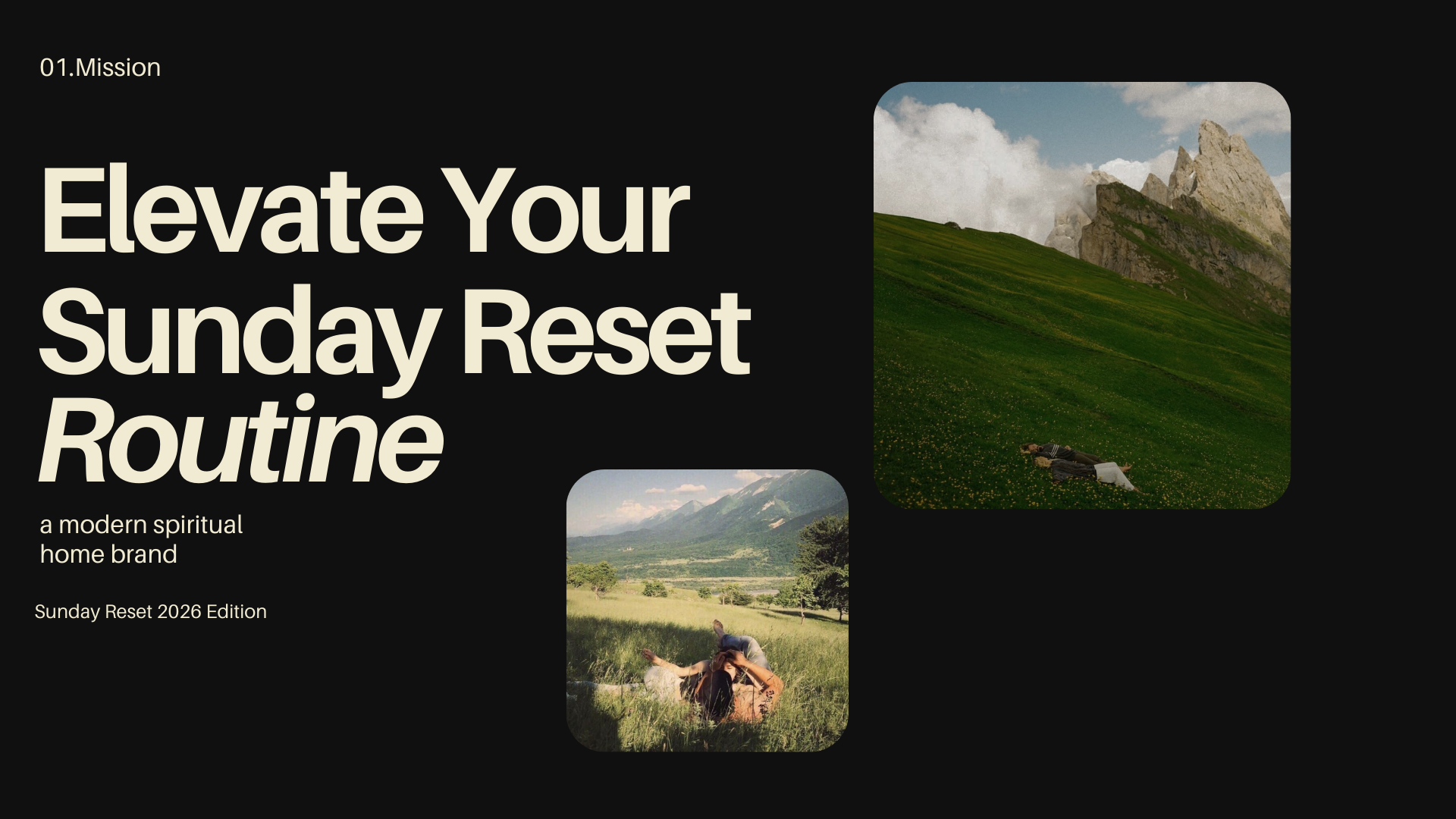 A title slide for 'Elevate Your Sunday Reset Routine' featuring two scenic nature photographs: one of a person lying on a green hillside under a cloudy sky, and another of a person relaxing in a grassy field with mountains in the background.