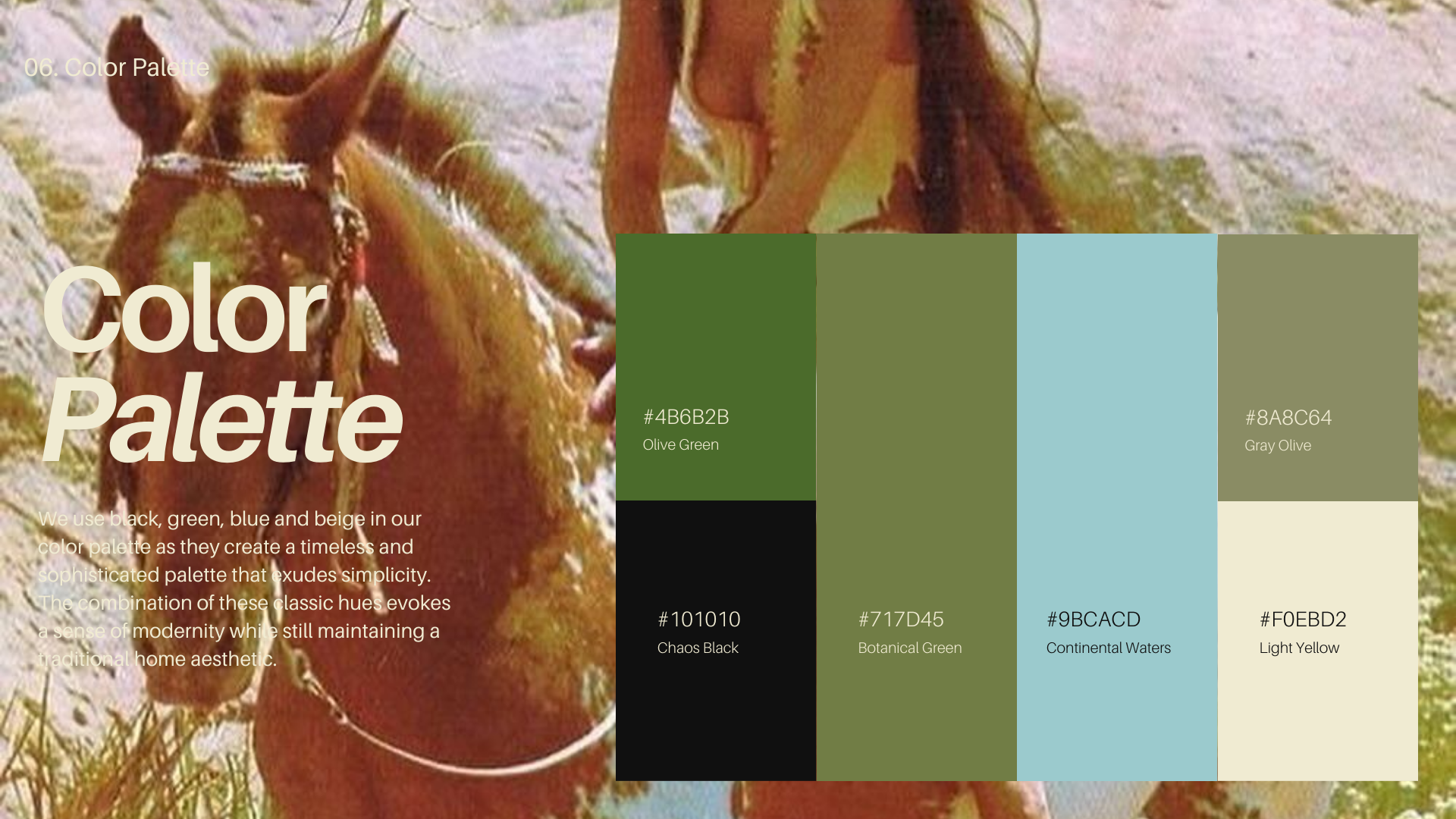 A color palette with six colors over an image of a person with long hair and a chestnut horse in a natural outdoor setting. The palette includes olive green, gray olive, chaos black, botanical green, continental waters, and light yellow, with their color codes and names displayed.