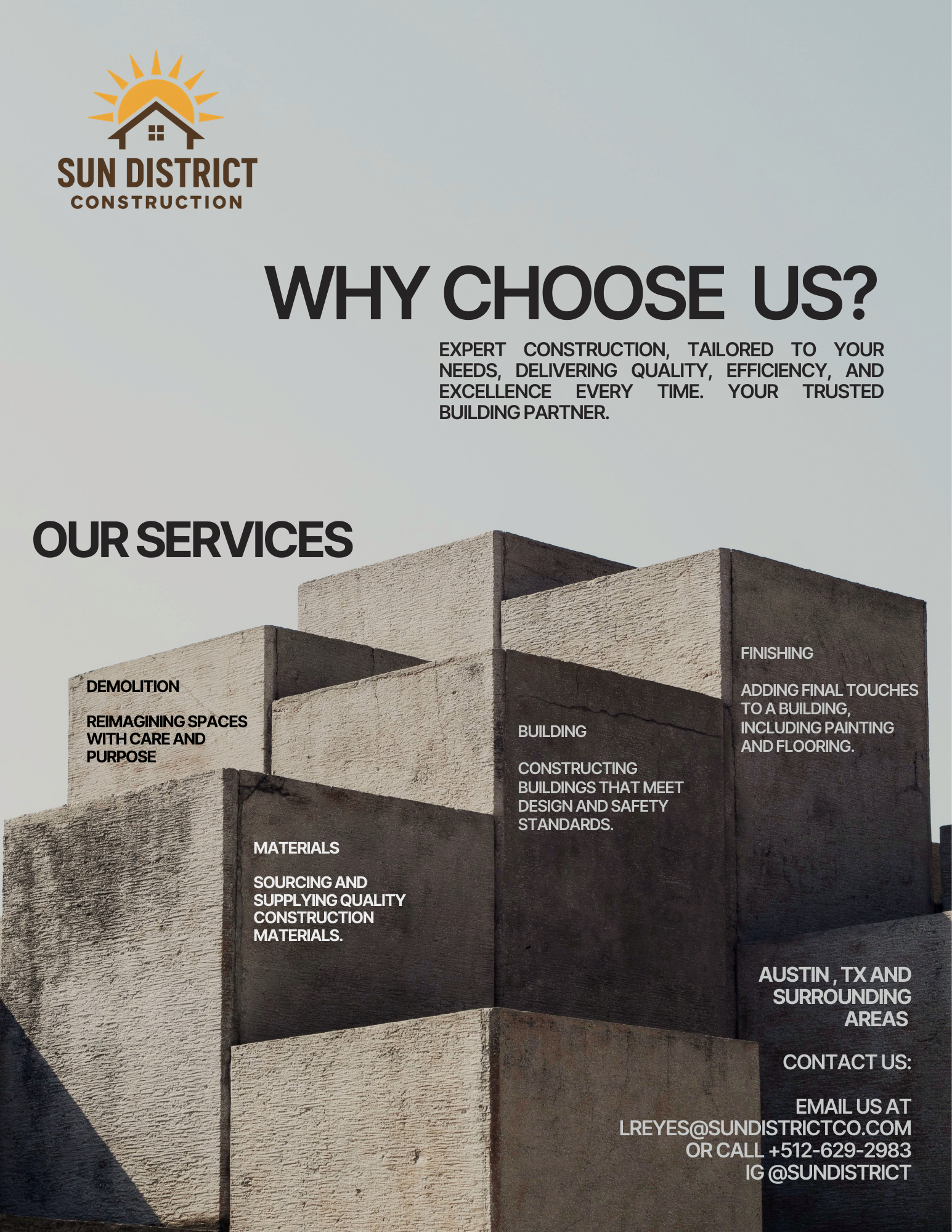 Flyer for Sun District Construction featuring a stack of concrete blocks with text detailing services like demolition, reimagining spaces, building, and finishing, along with contact information in Austin, Texas.