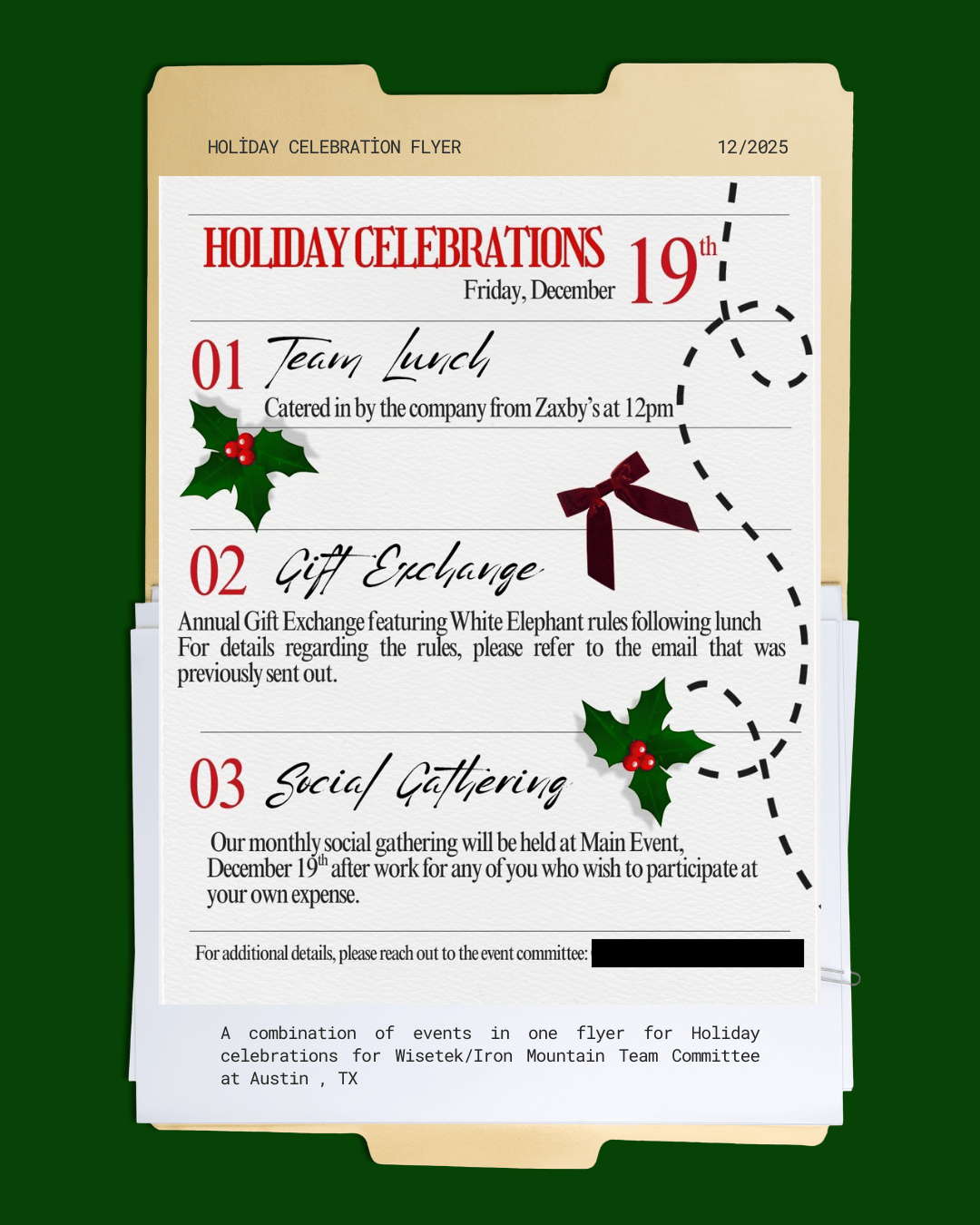 Holiday celebration flyer with events including team lunch, gift exchange, and social gathering, decorated with holly leaves, red berries, and a red ribbon on a green background.