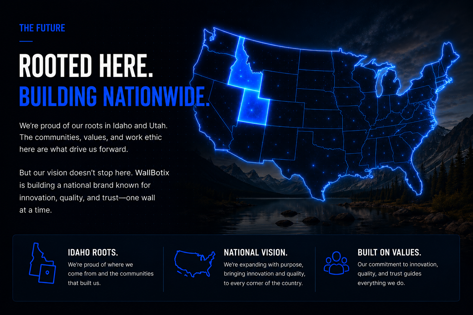 A dark landscape with a mountain lake at night, overlaid with a digital blue outline of the United States map, glowing lines highlighting state borders. The text says 'Rooted Here. Building Nationwide.' with additional descriptive content.